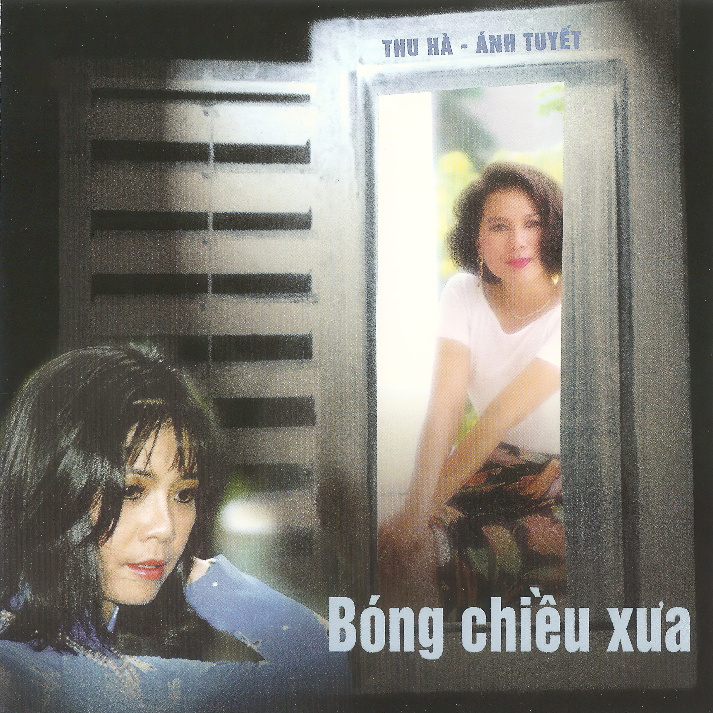 Thu Hà - Ánh Tuyết - Bóng chiều xưa