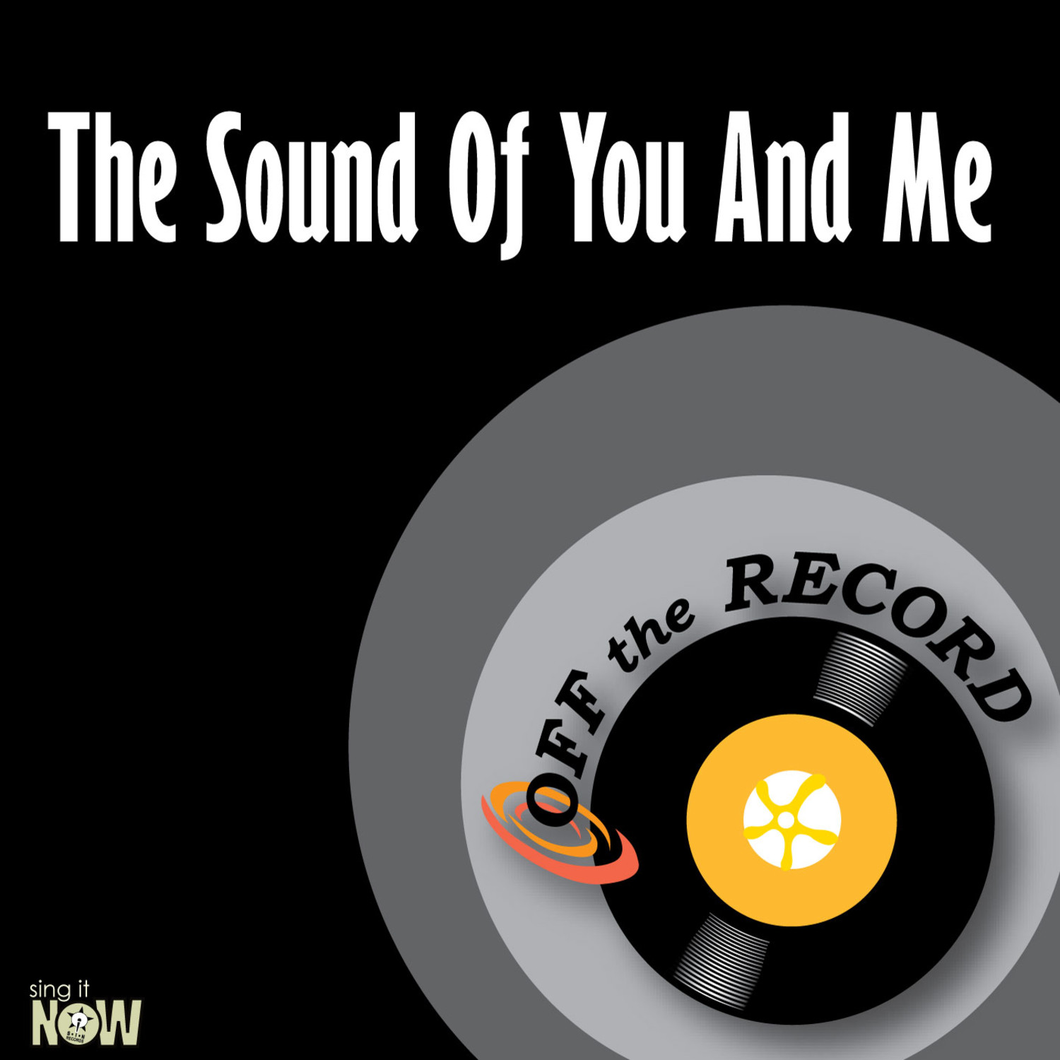 The Sound Of You And Me