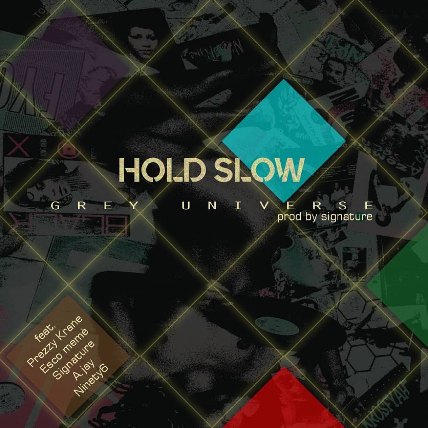 Hold Slow