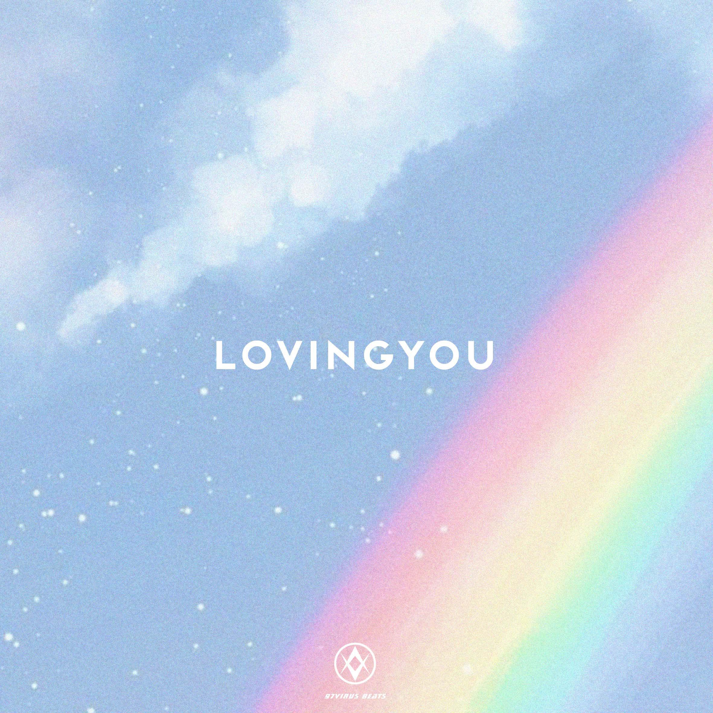 " Loving you " \\ 97VIRUS BEATS