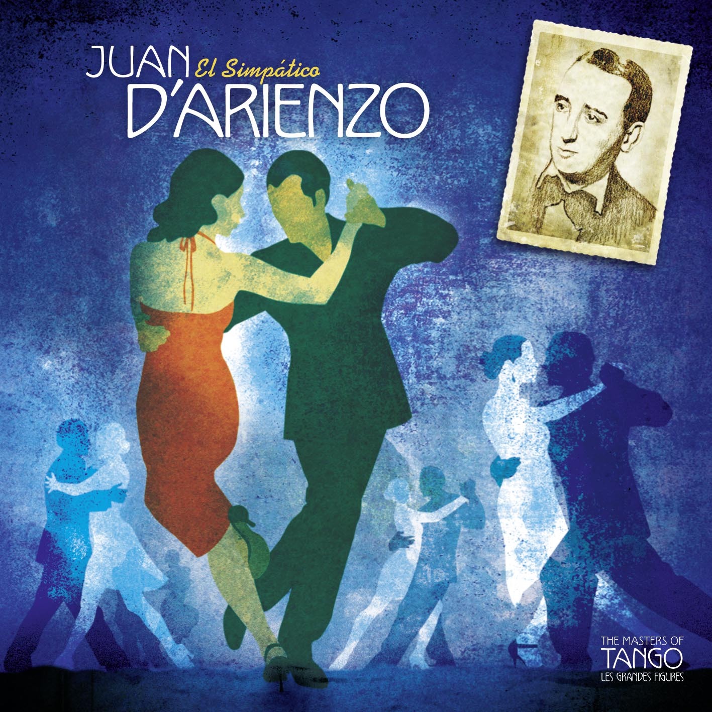 The Masters of Tango: Juan D'Arienzo, El Simpático