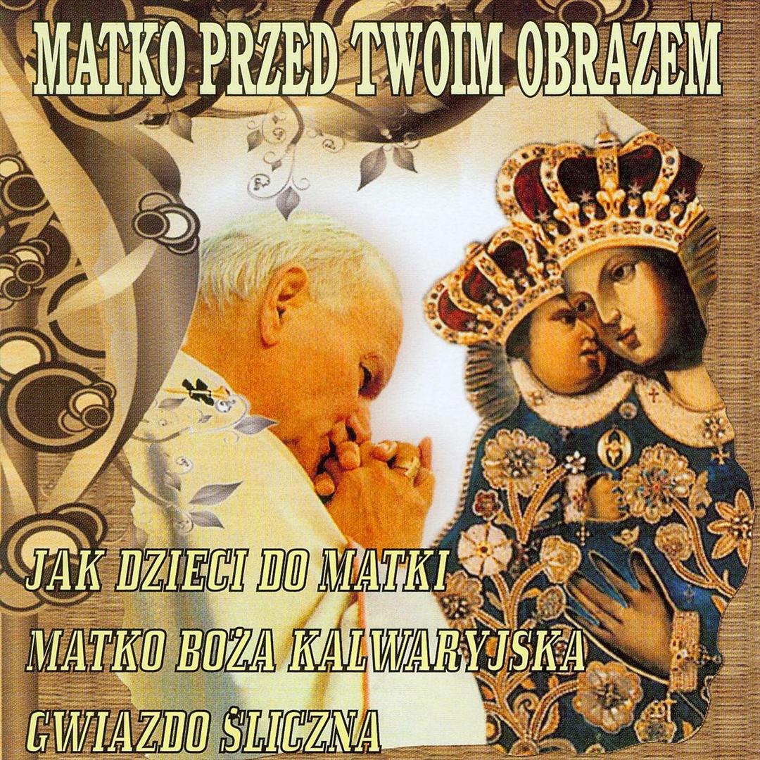 Matko przed Twoim obrazem