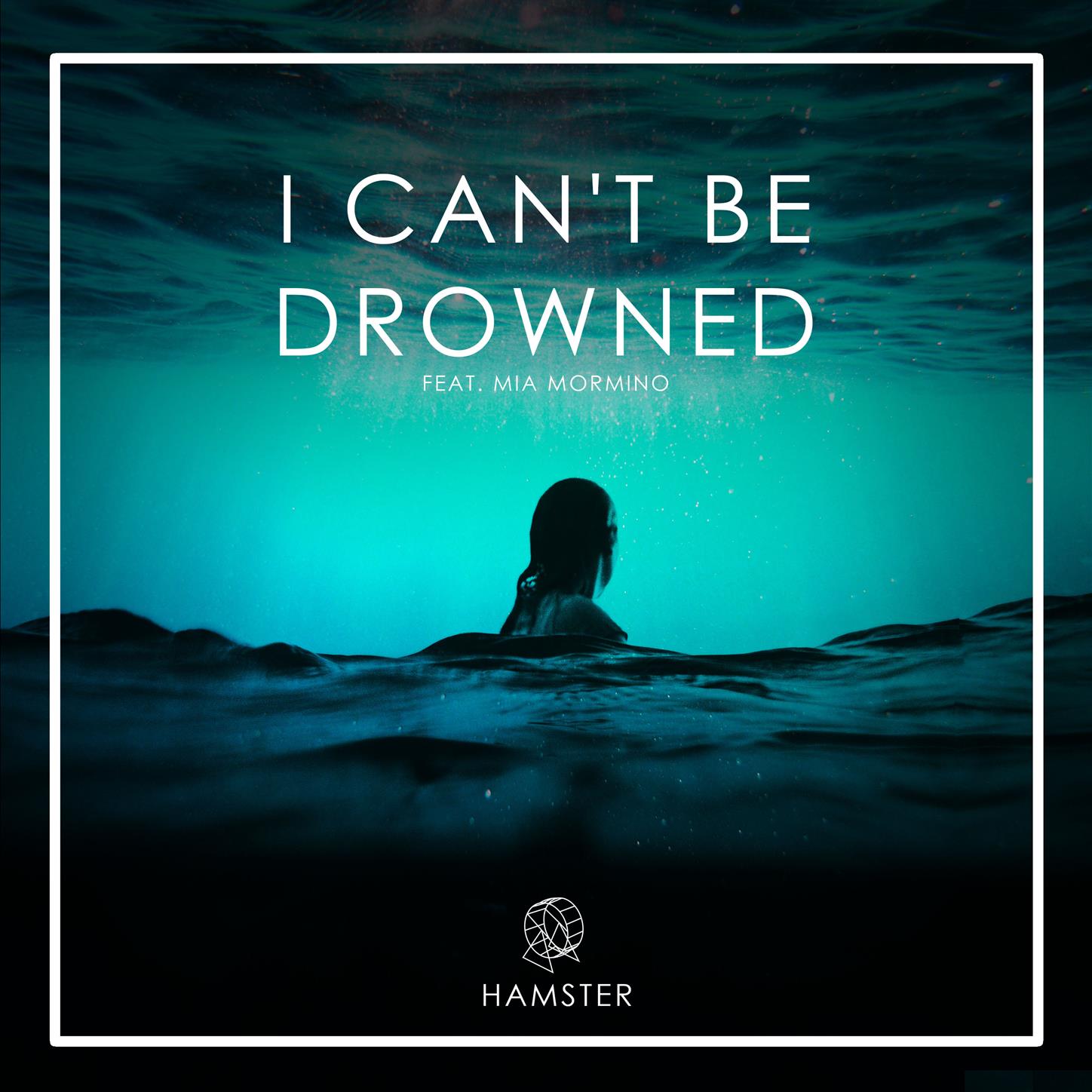 I Can't Be Drowned