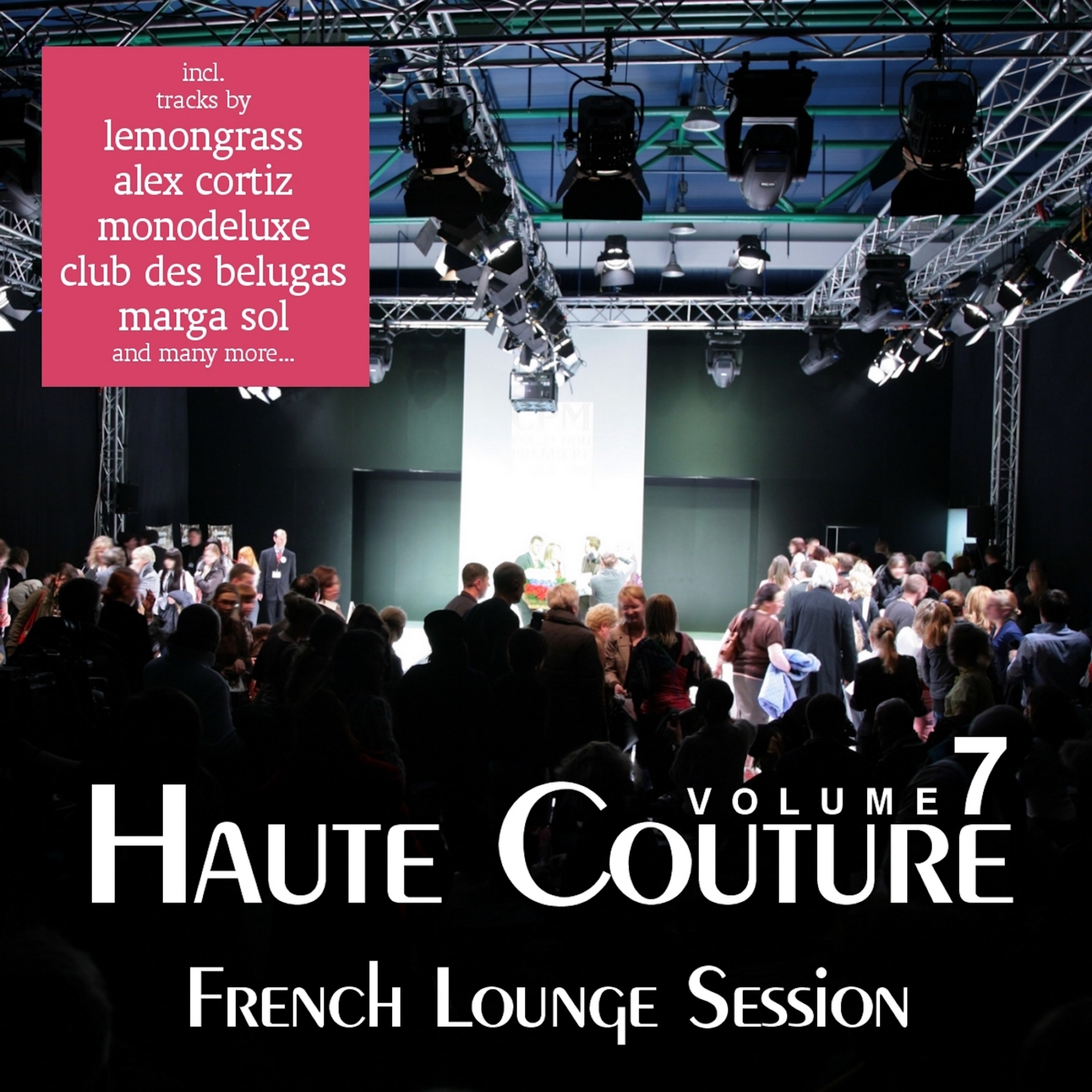 Haute Couture, Vol. 7 - French Lounge Session