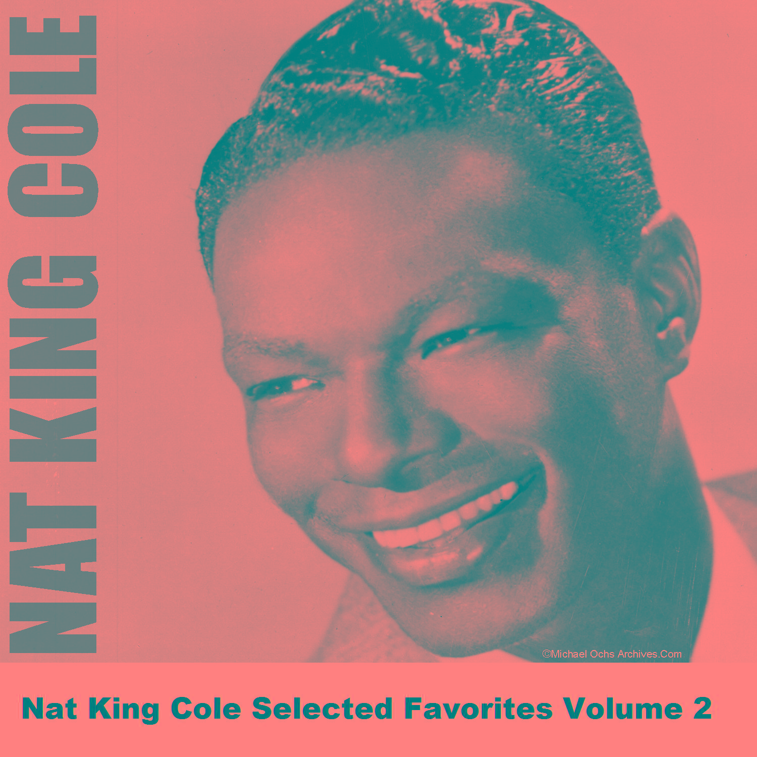 Nat King Cole Selected Favorites Volume 2