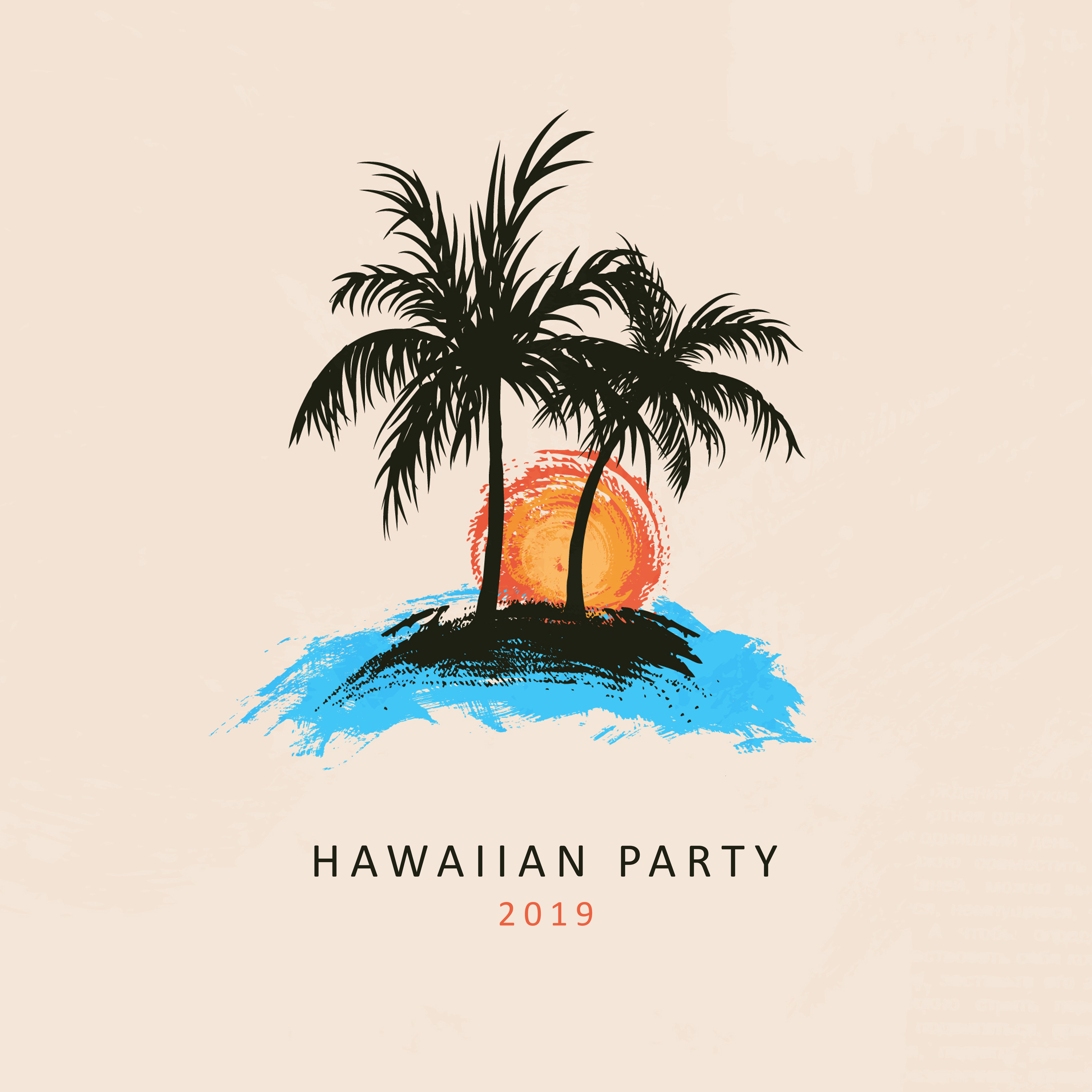 Hawaiian Party 2019