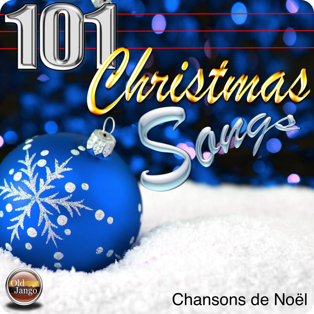 101 Christmas Song ( Chansons de Noel )