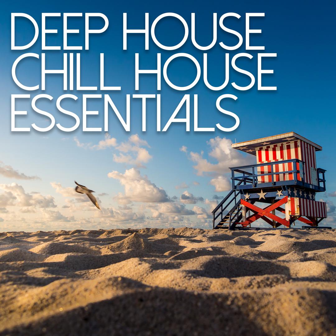 Deep House & Chill House Essentials