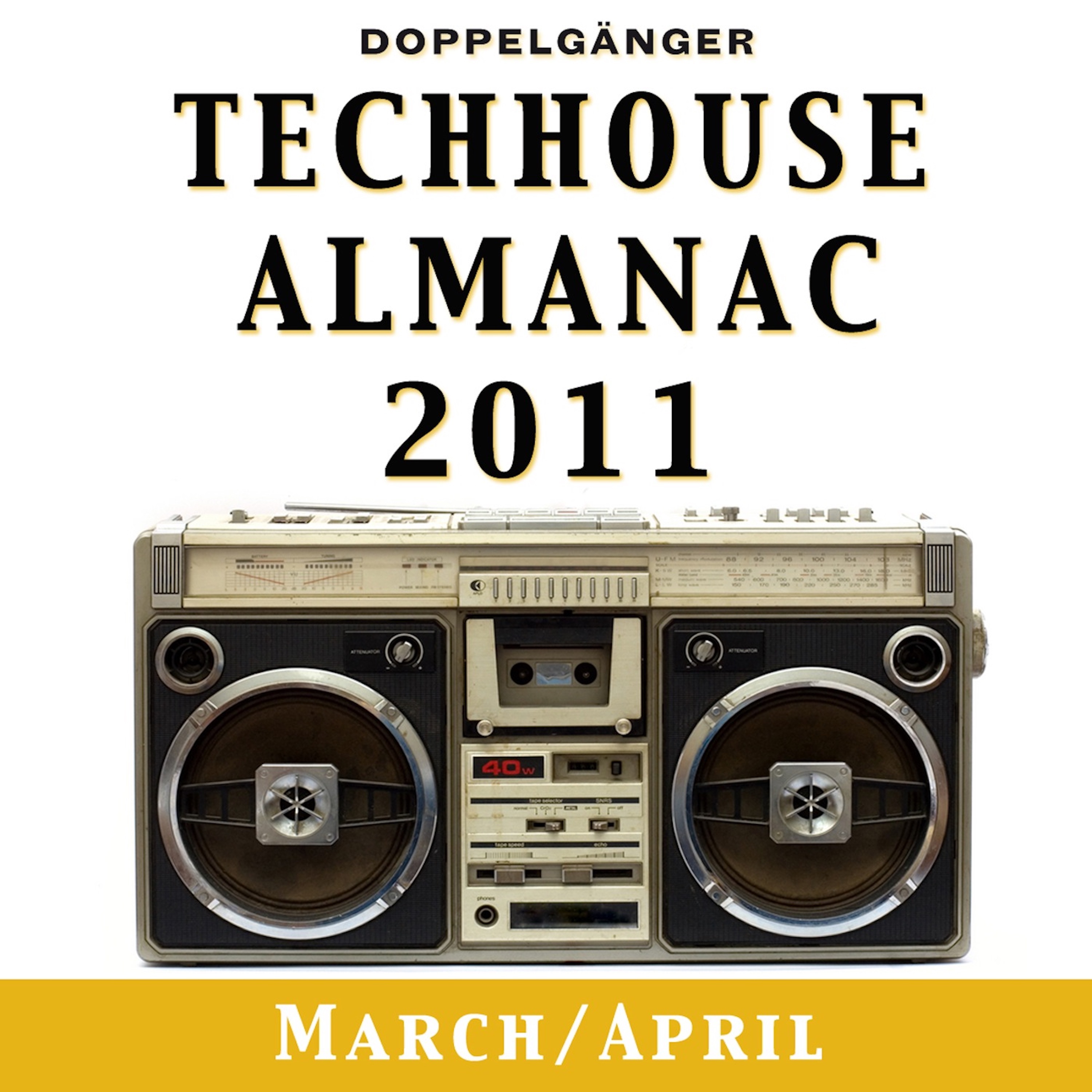 Techhouse Almanac 2011 - Chapter: March/April