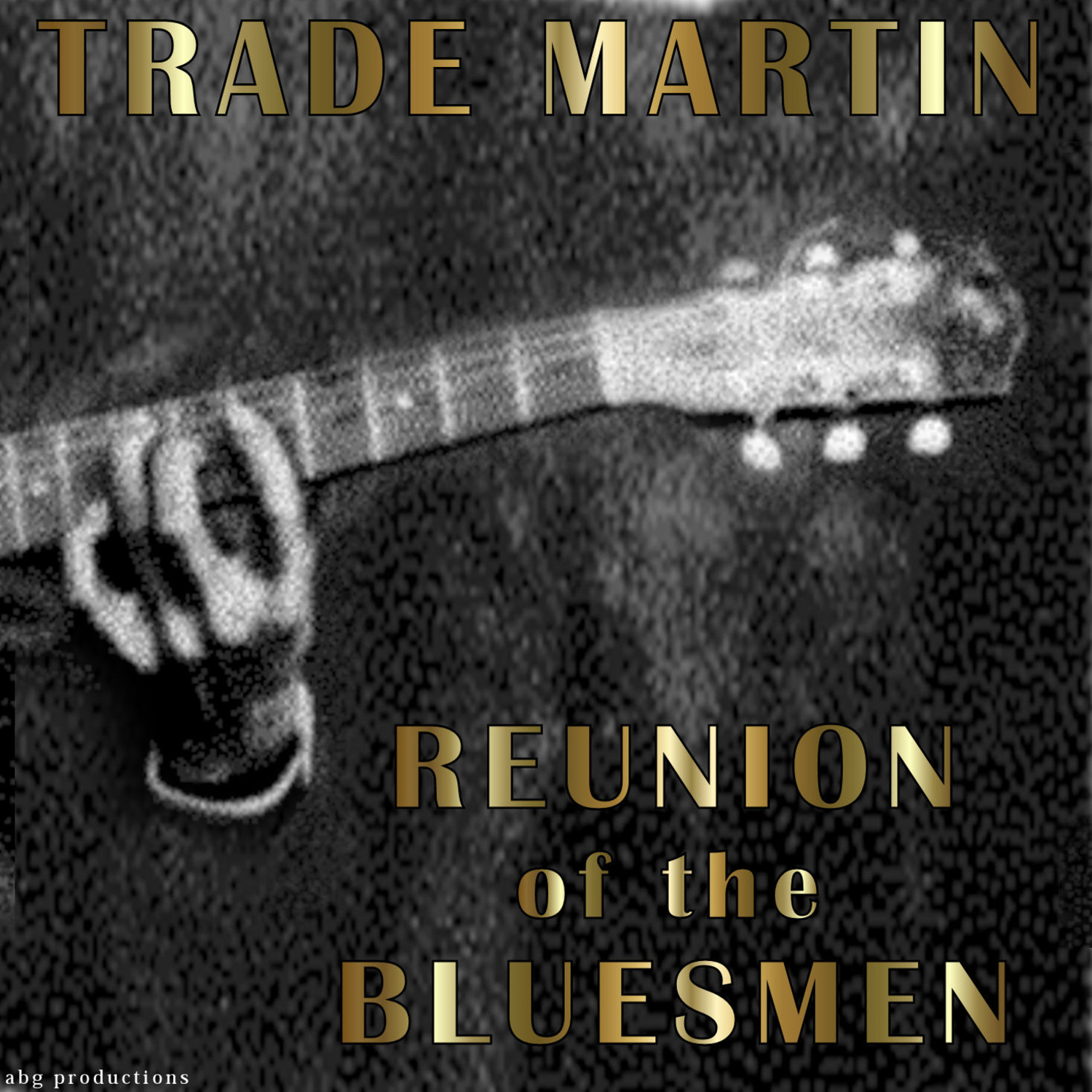 Reunion Of The Bluesmen
