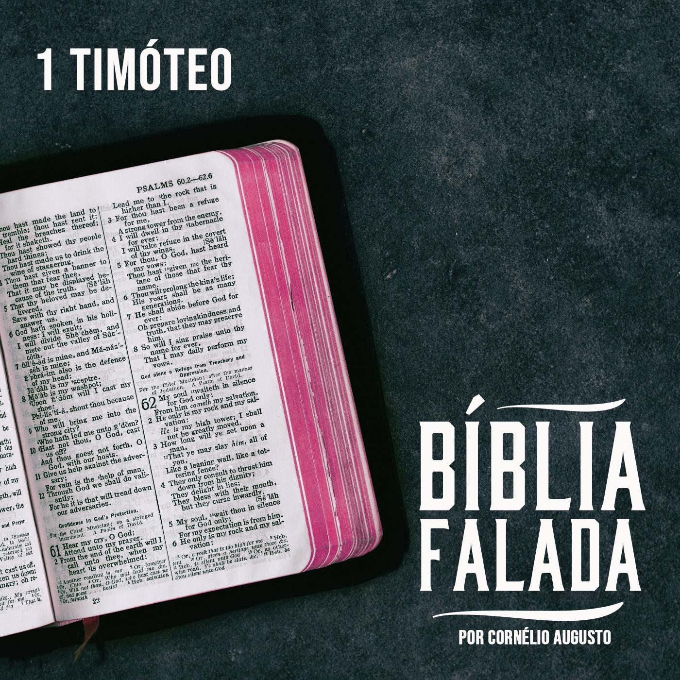 Bíblia Falada: 1ª Timóteo