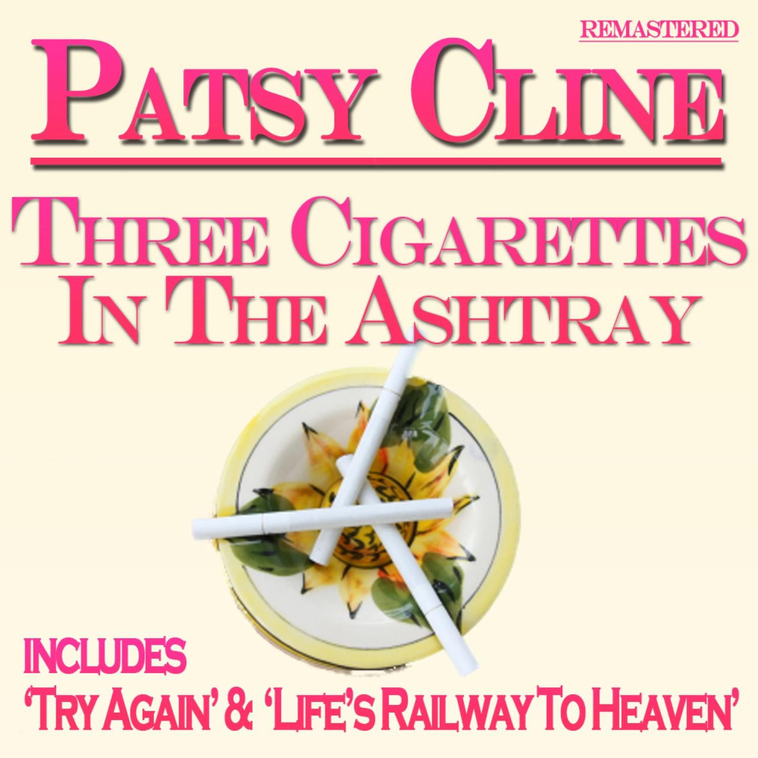Three Cigarettes in the Ashtray