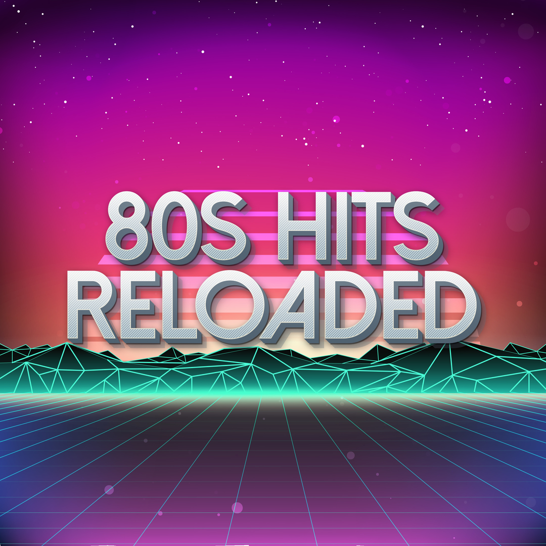 80s Hits Reloaded Vol. 1