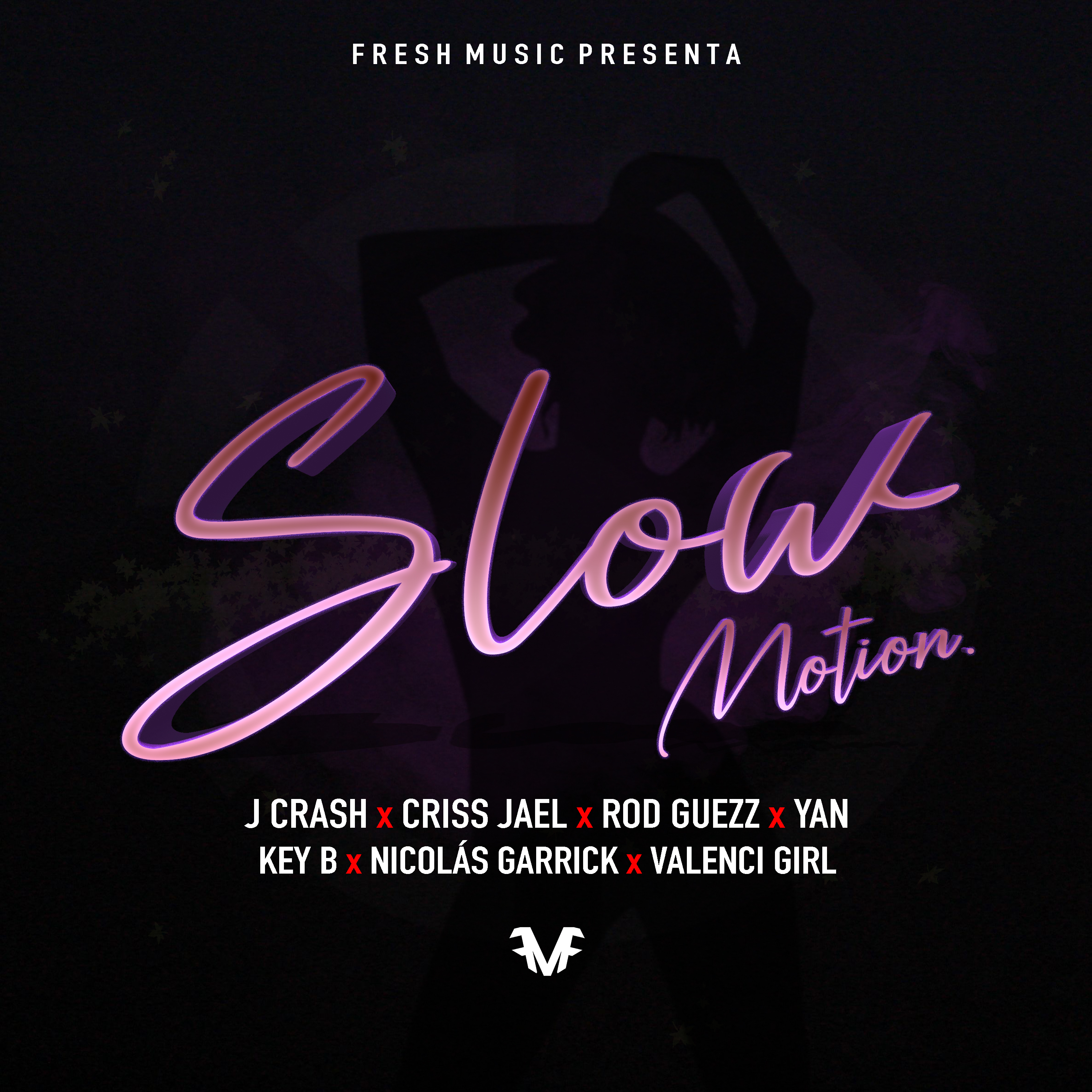 Slow Motion