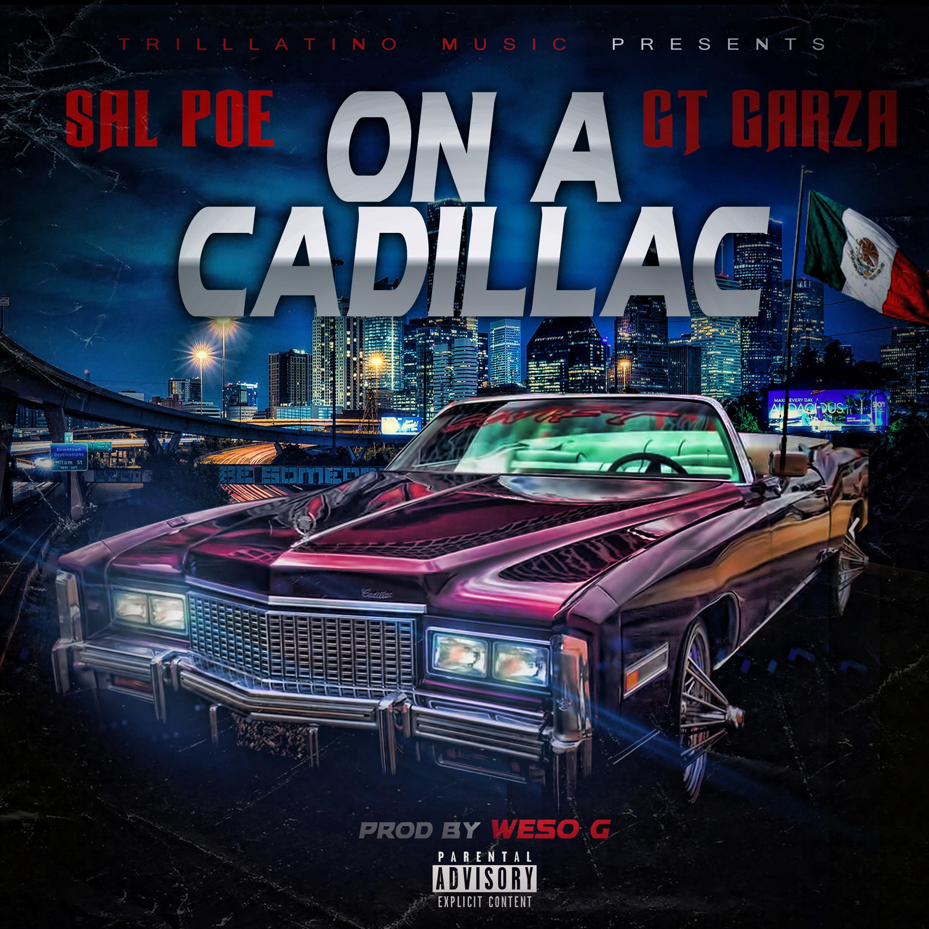 On A Cadillac (feat. GT Garza)