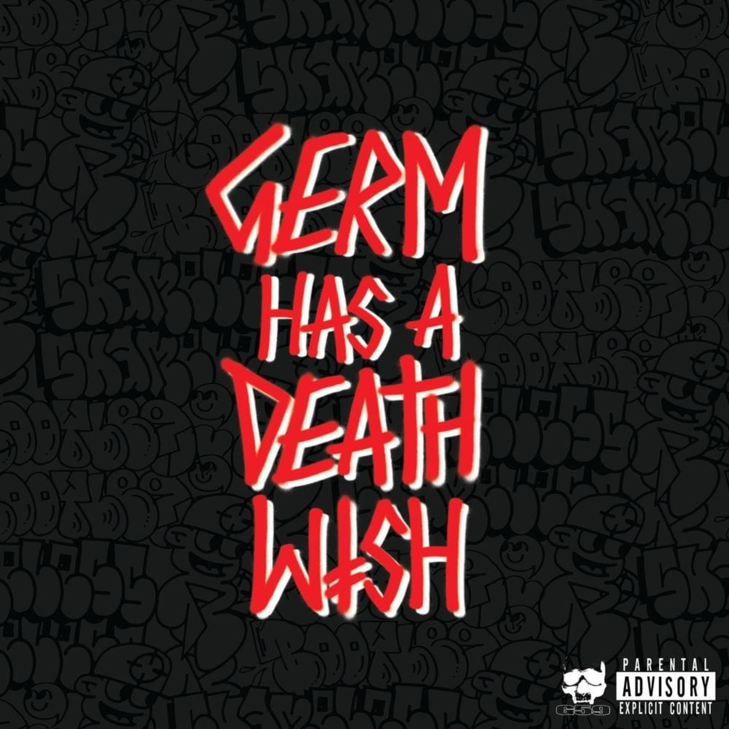 GERM HAS A DEATHWISH