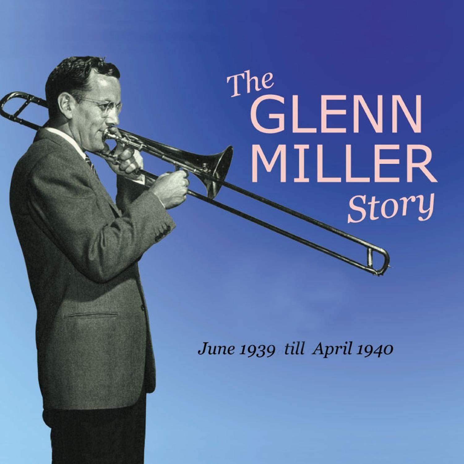 The Glenn Miller Story Vol. 5-6