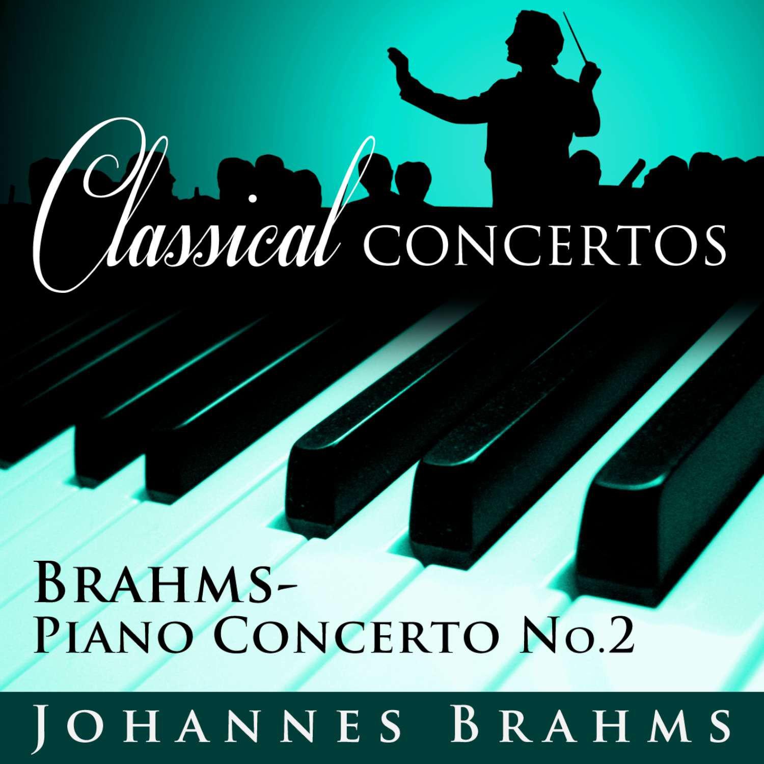 Piano Concerto No. 2 in B flat major, Op. 83 - I. Allegro non troppo