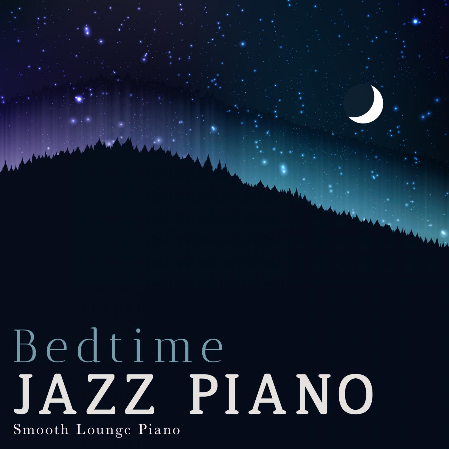 Bedtime Jazz Piano