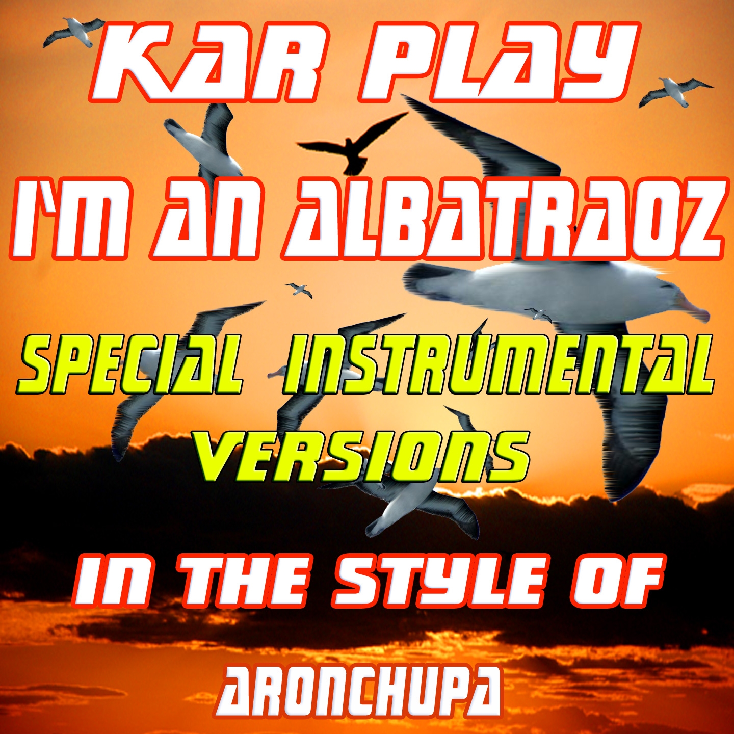 I'm an Albatraoz