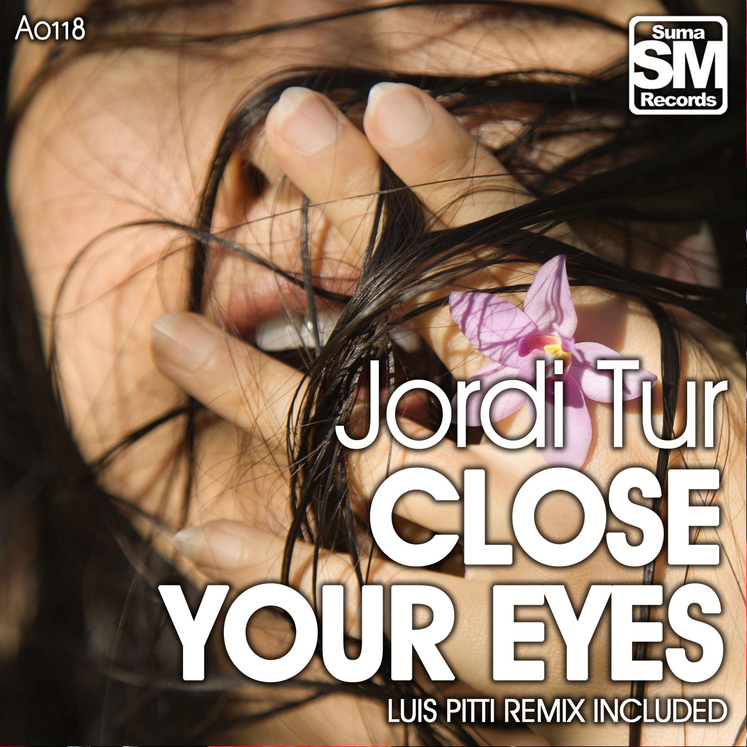 Close Your Eyes