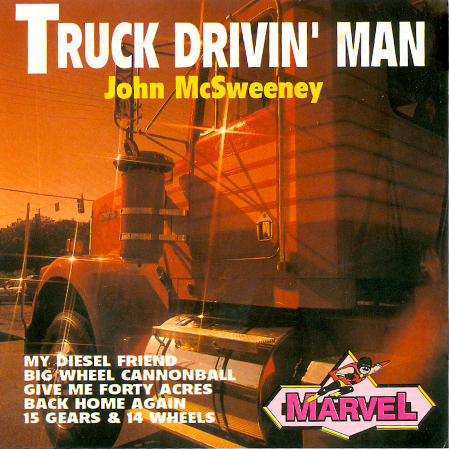 Truck Drivin' Man