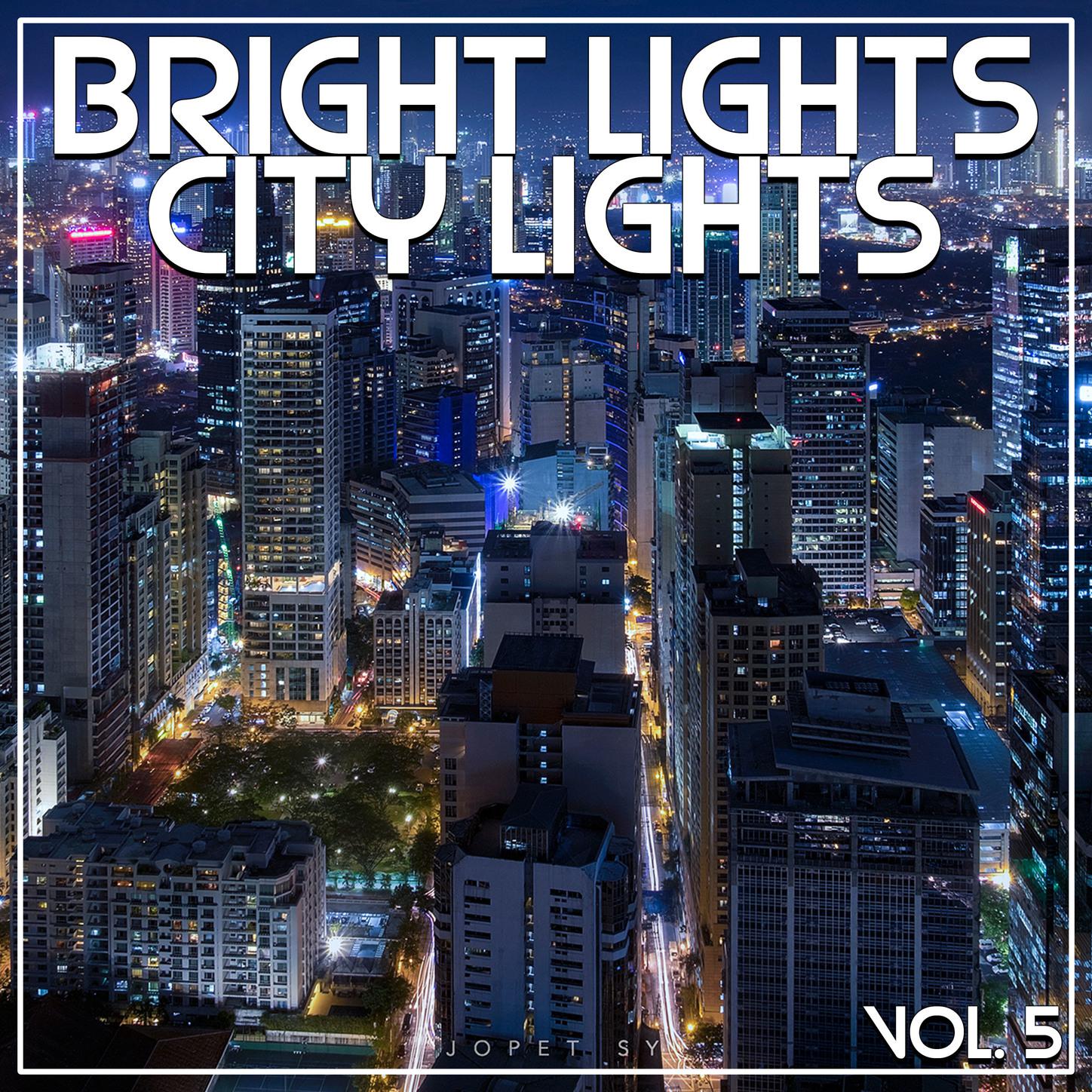 Bright Lights City Lights Vol, 5