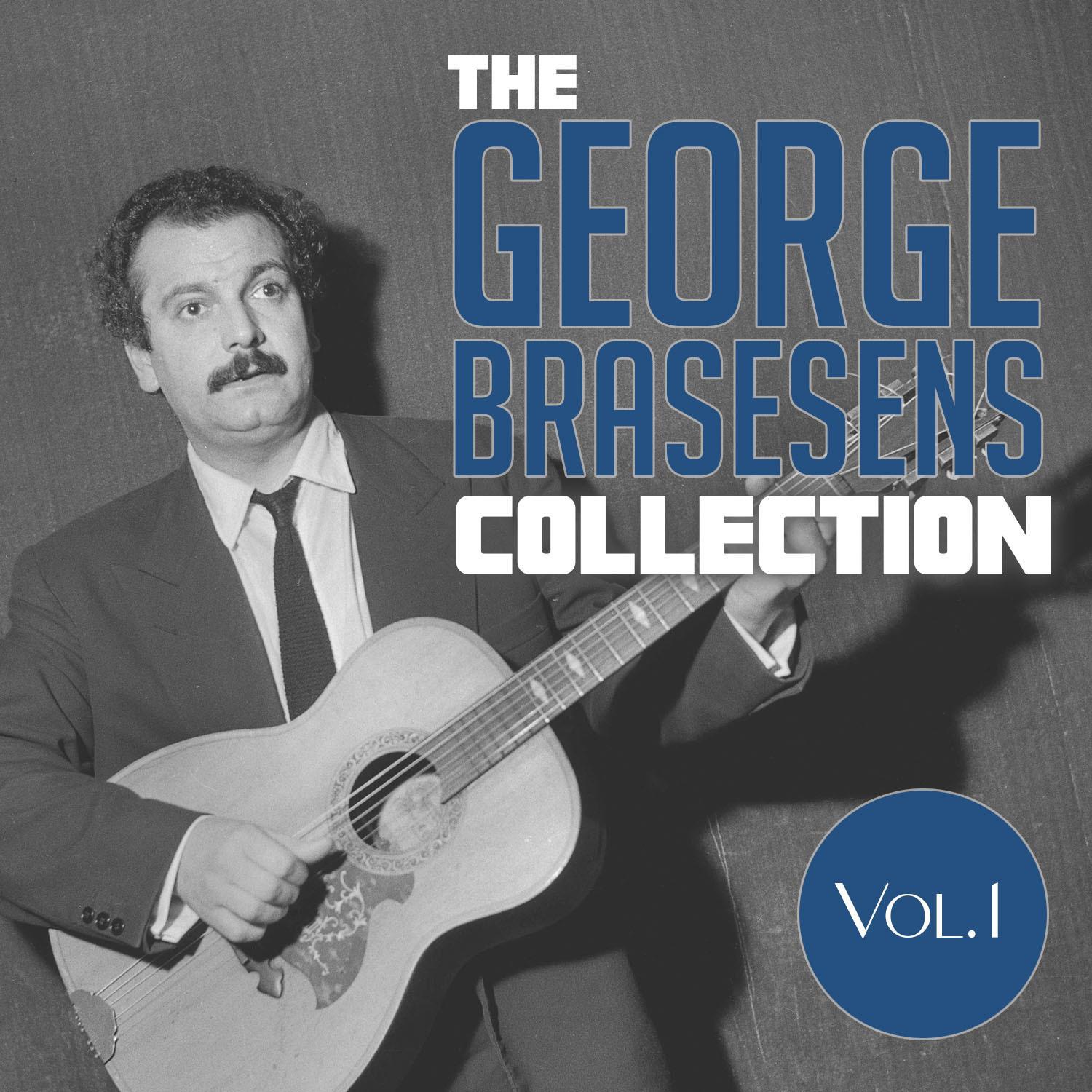 The George Brasesens Collection, Vol. 1