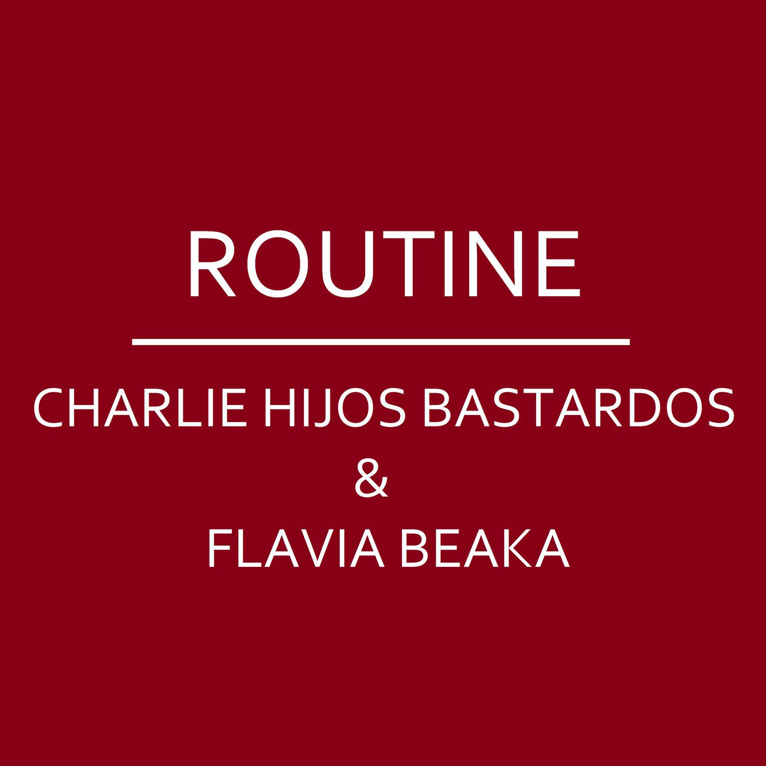 Routine