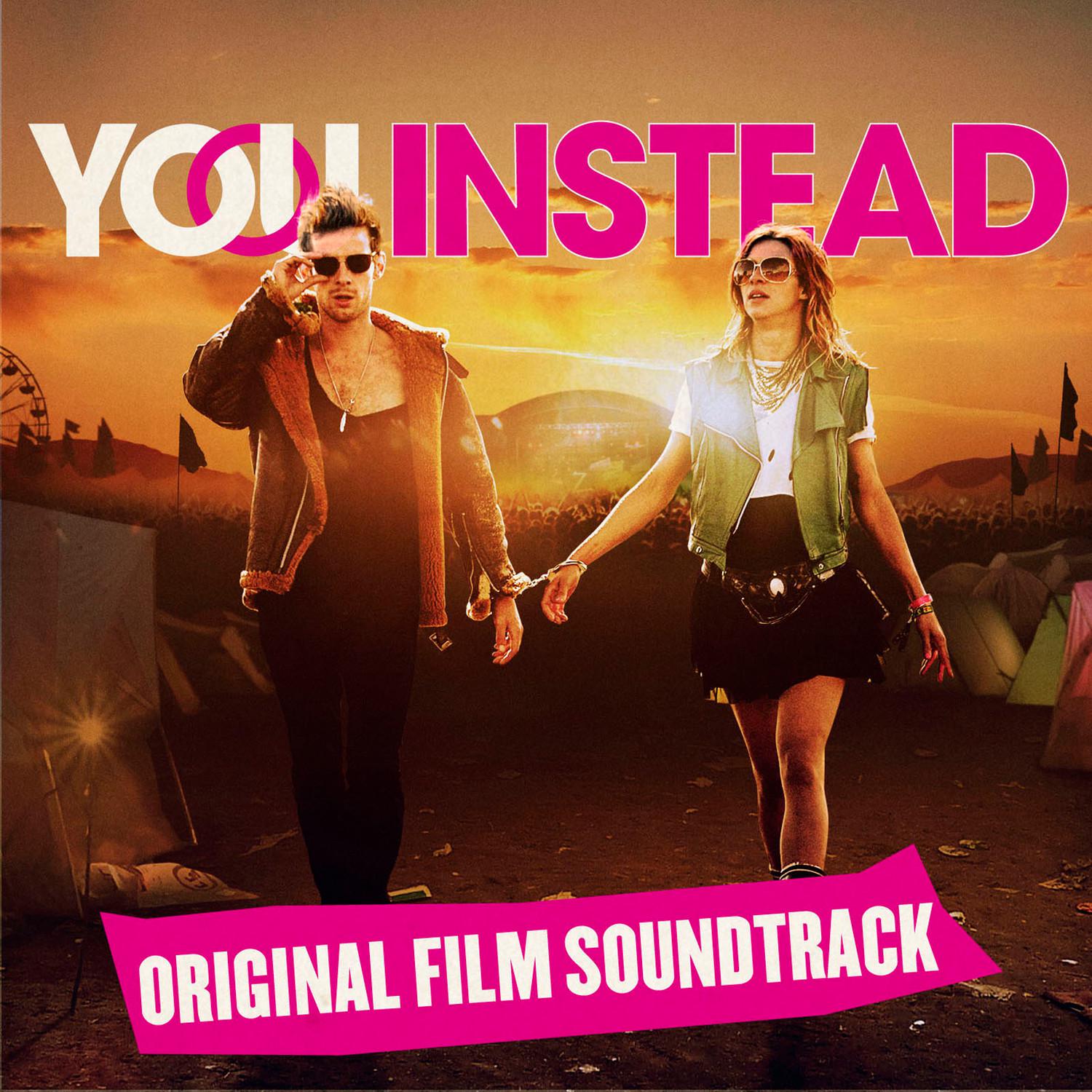 You Instead (Original Motion Picture Soundtrack)