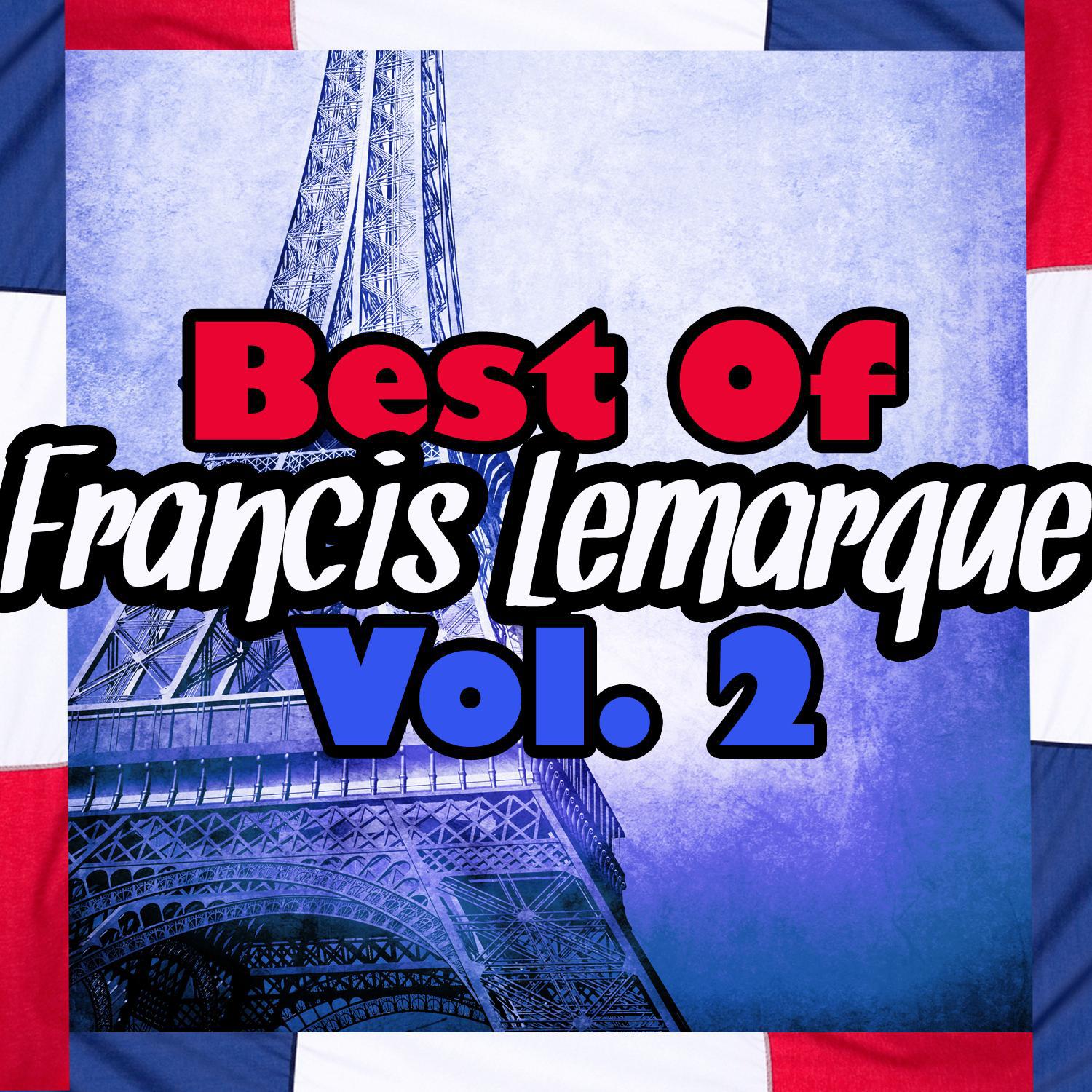 Best of Francis Lemarque: Vol. 2