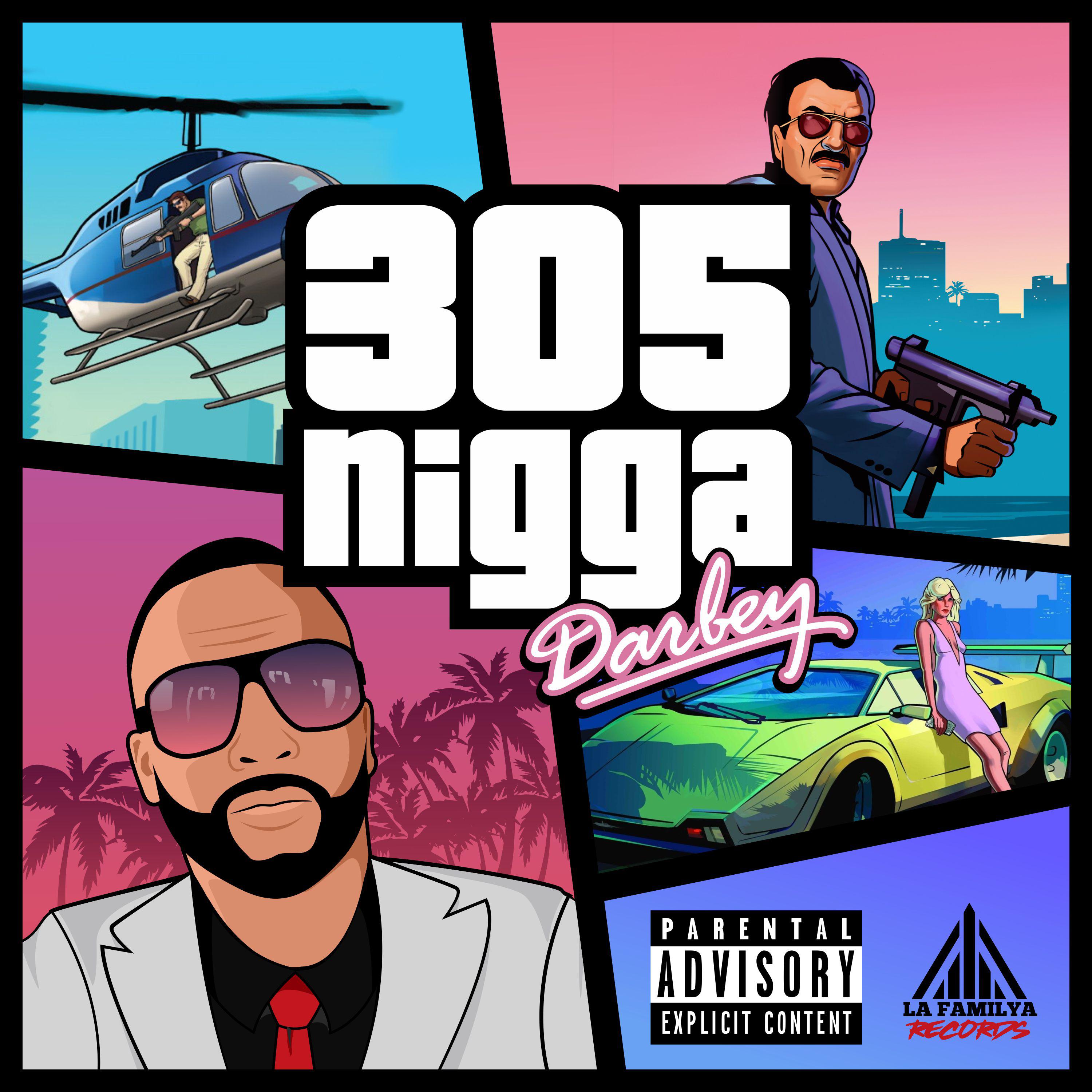 305 Nigga