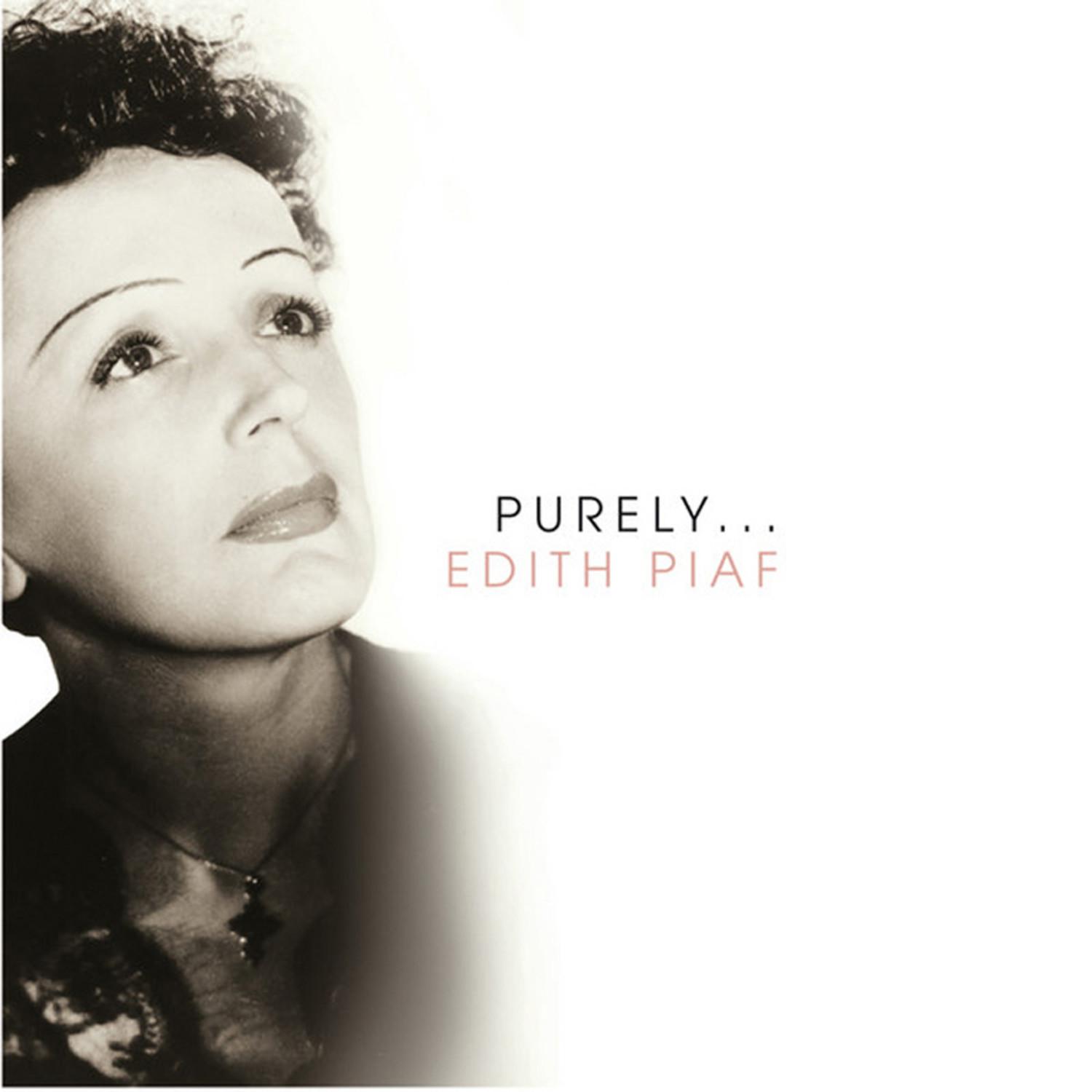Purely Edith Piaf