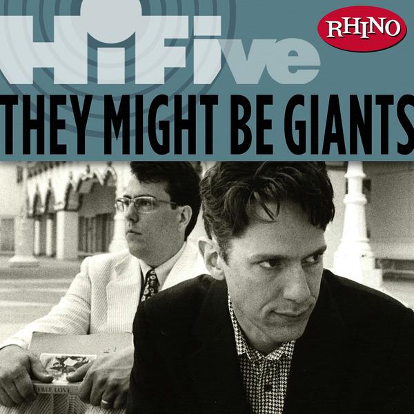 Rhino Hi-Five: They Might Be Giants (LP Version)