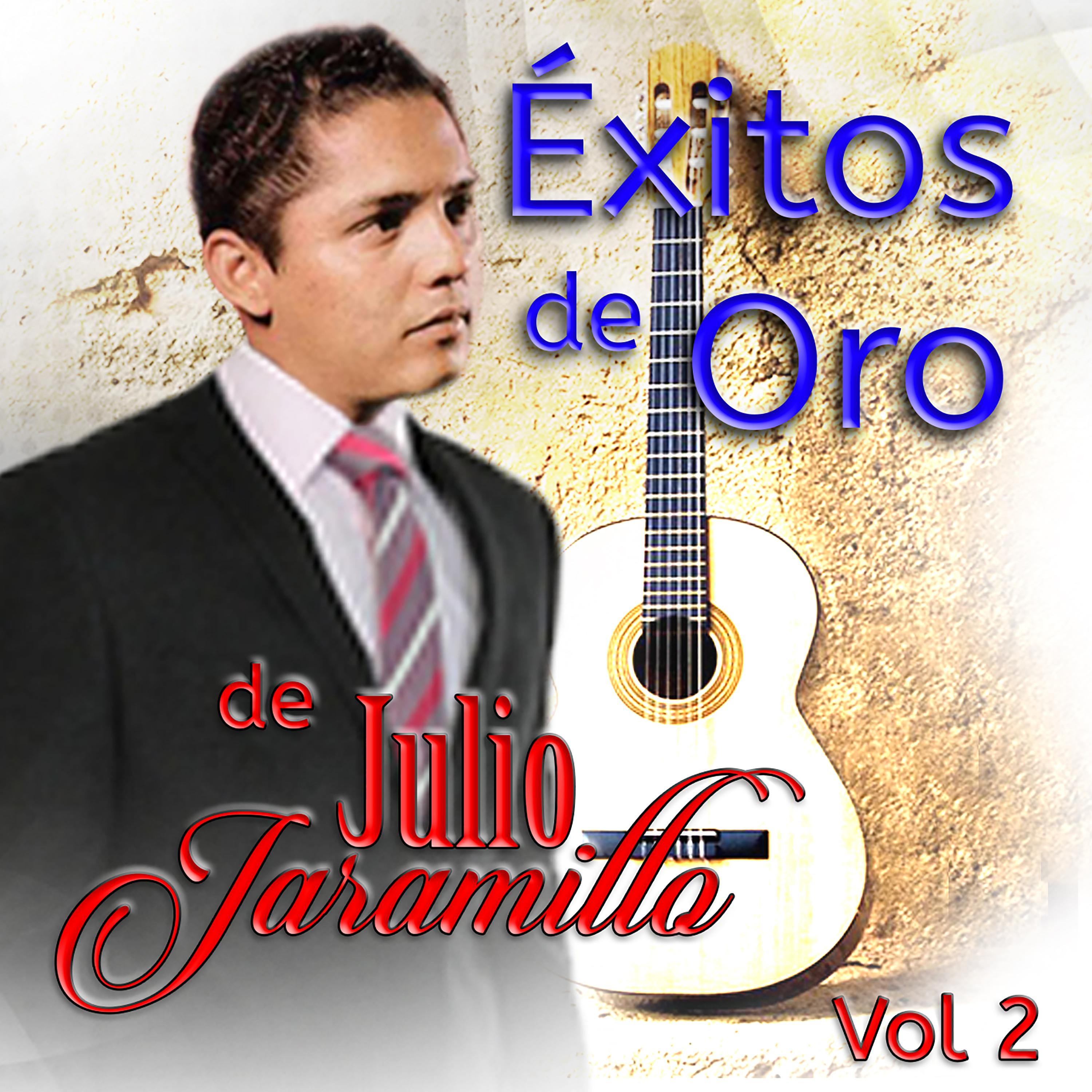 Exitos De Oro De Julio Jaramillo Vol. 2