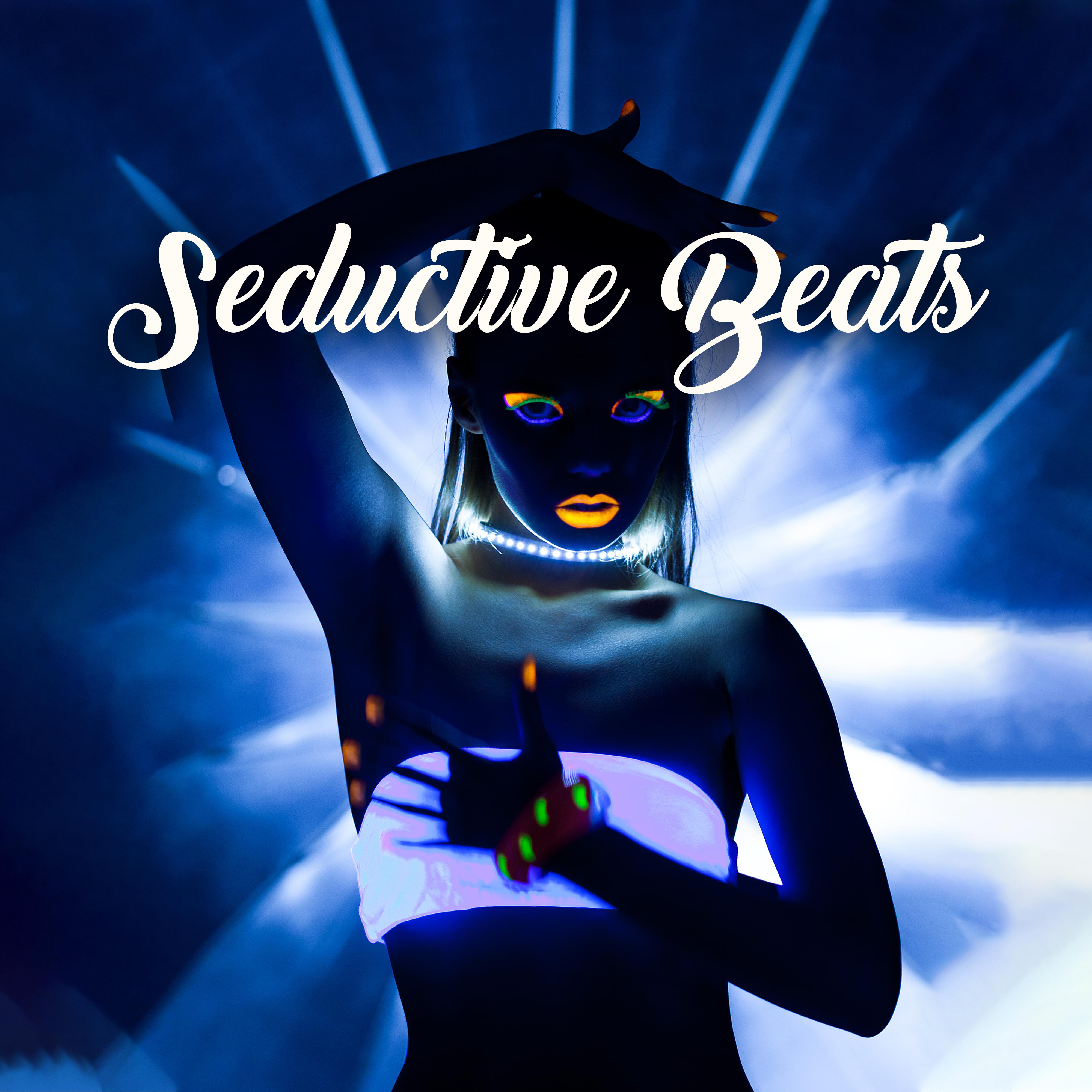 Seductive Beats - Best Chillout Tunes for a Romantic Evening, Successful Date and a Sensual Night