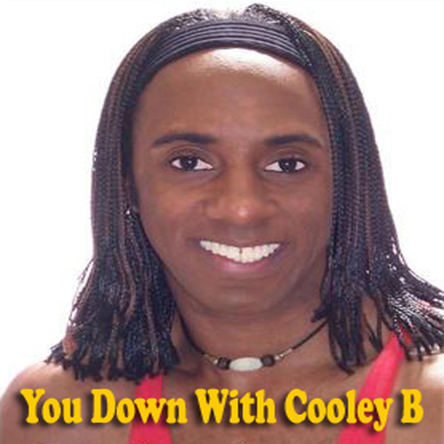 You Down With Cooley B