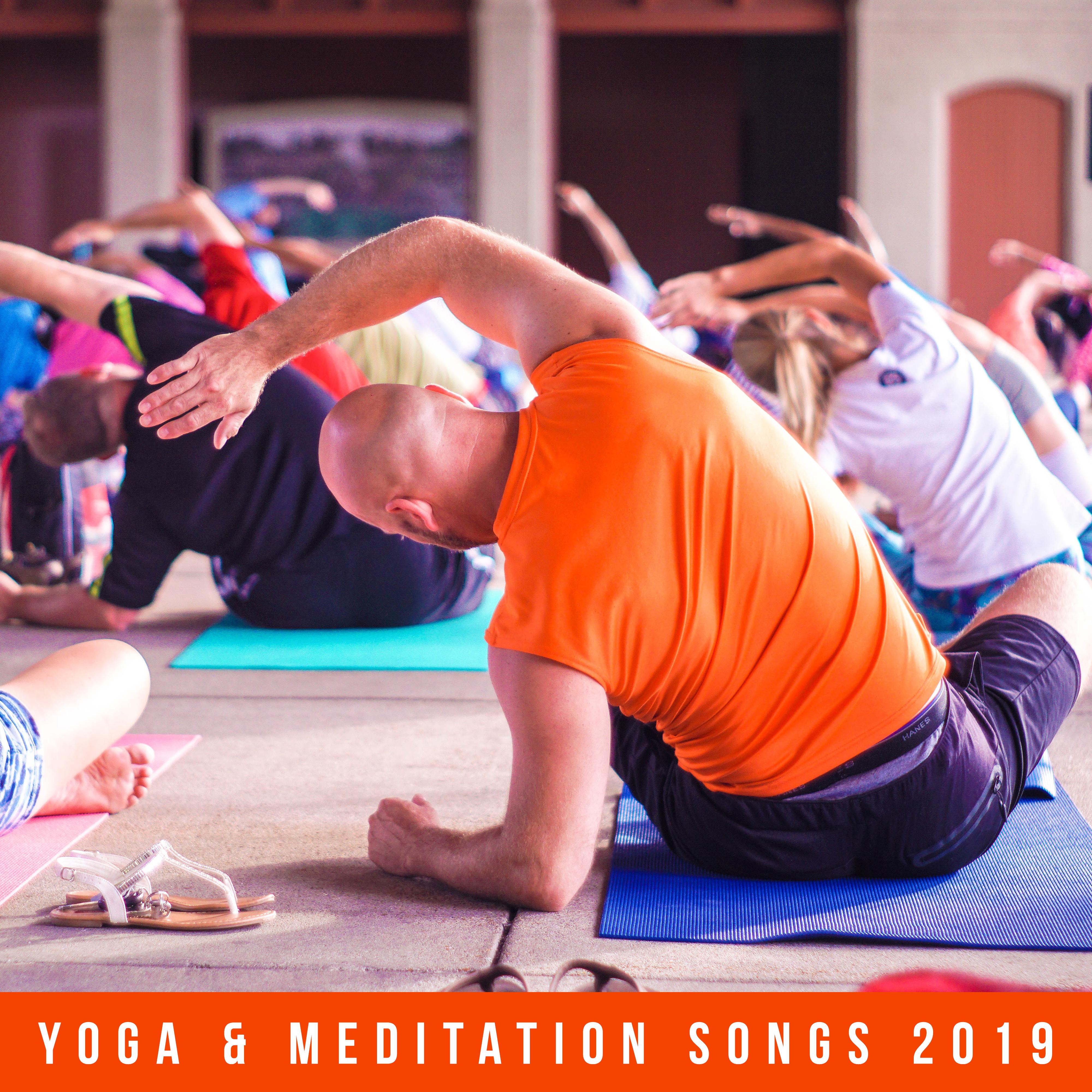 Yoga & Meditation Songs 2019 – 15 Mindfulness Soft Melodies for Perfect Yoga Experience