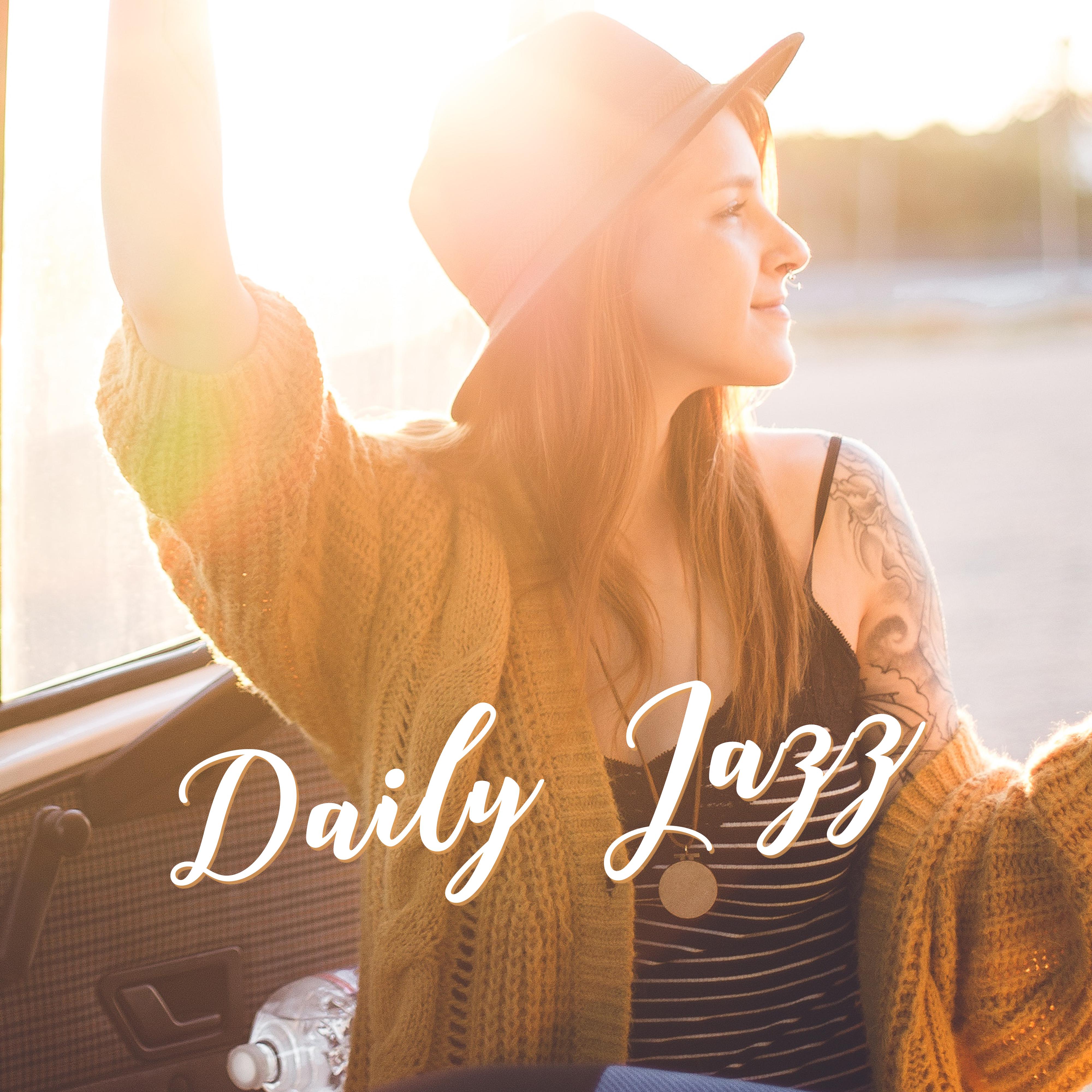 Daily Jazz: Instrumental Compositions for the Everyday Hardships of Life