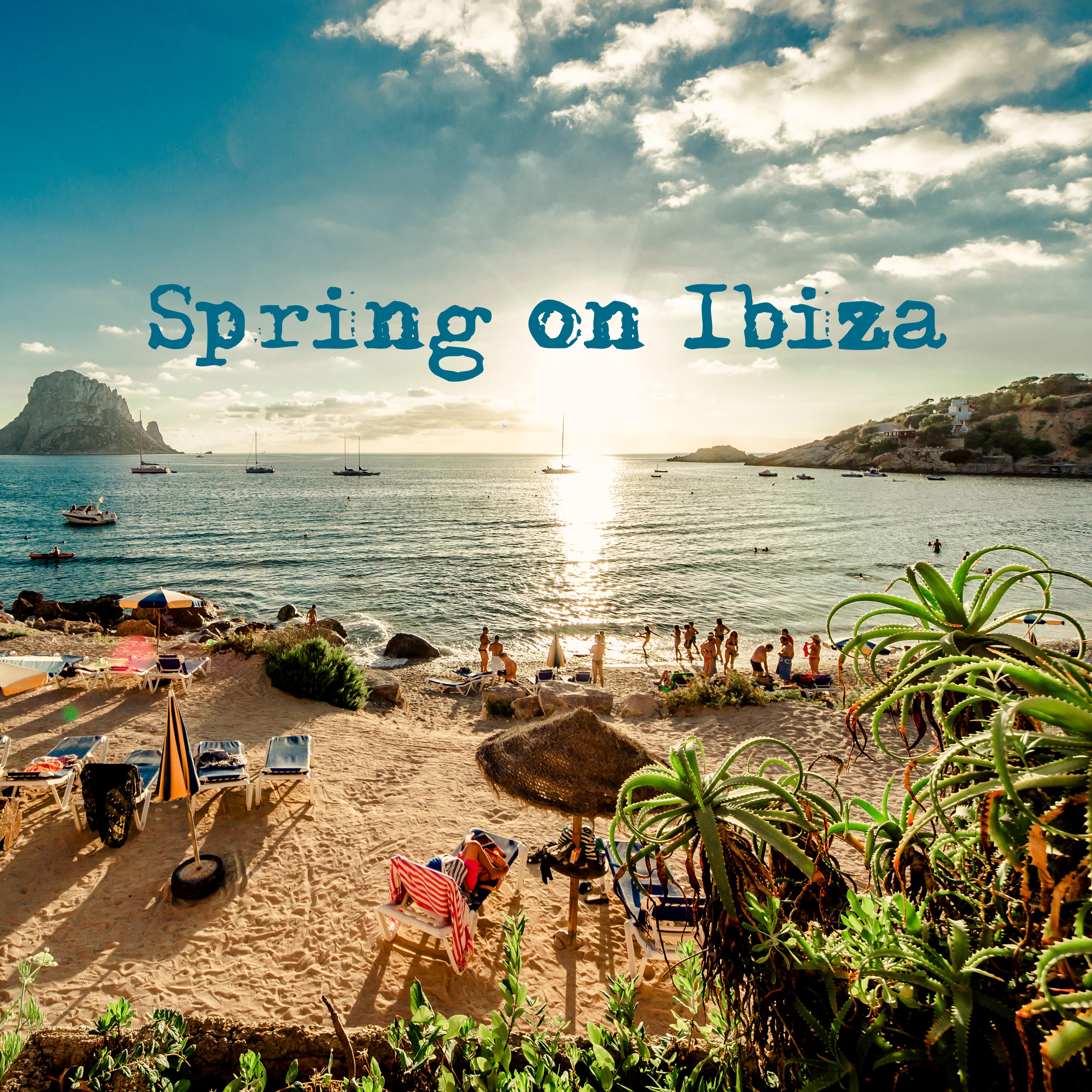 Spring on Ibiza: Wonderful Chillout Music at the Beginning of Spring 2019 for Total Relaxation and Rest