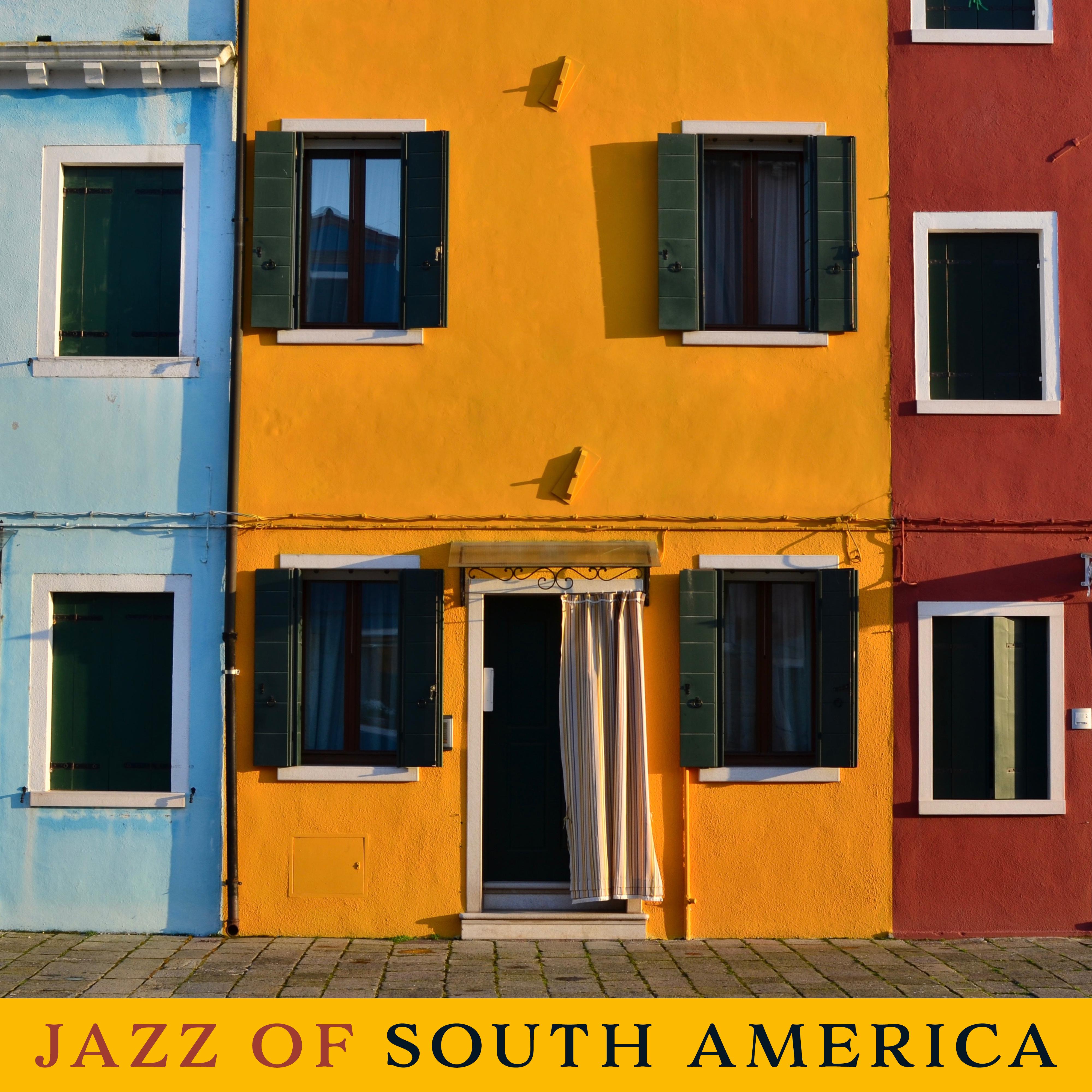 Jazz of South America