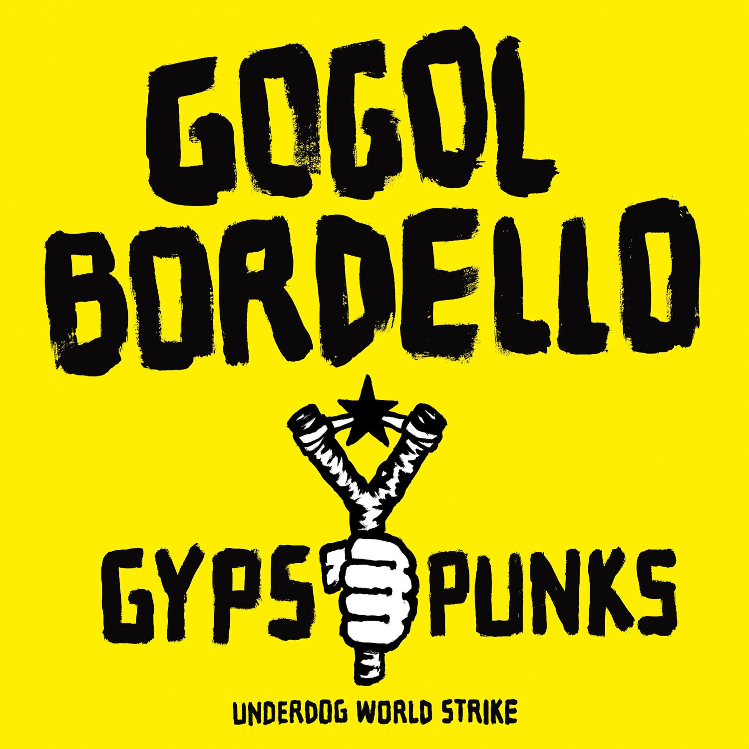 Gypsy Punks: Underdog World Strike