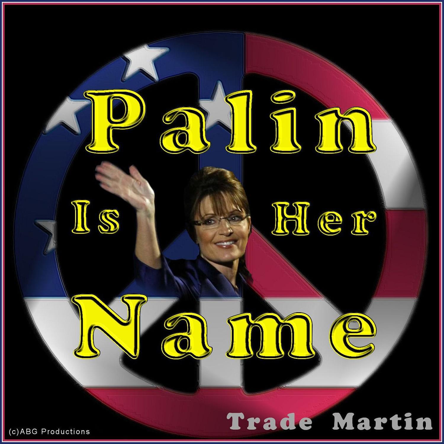 Palin Is Her Name