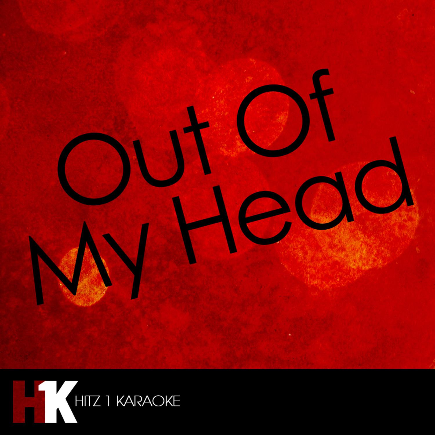 Out Of My Head - Single