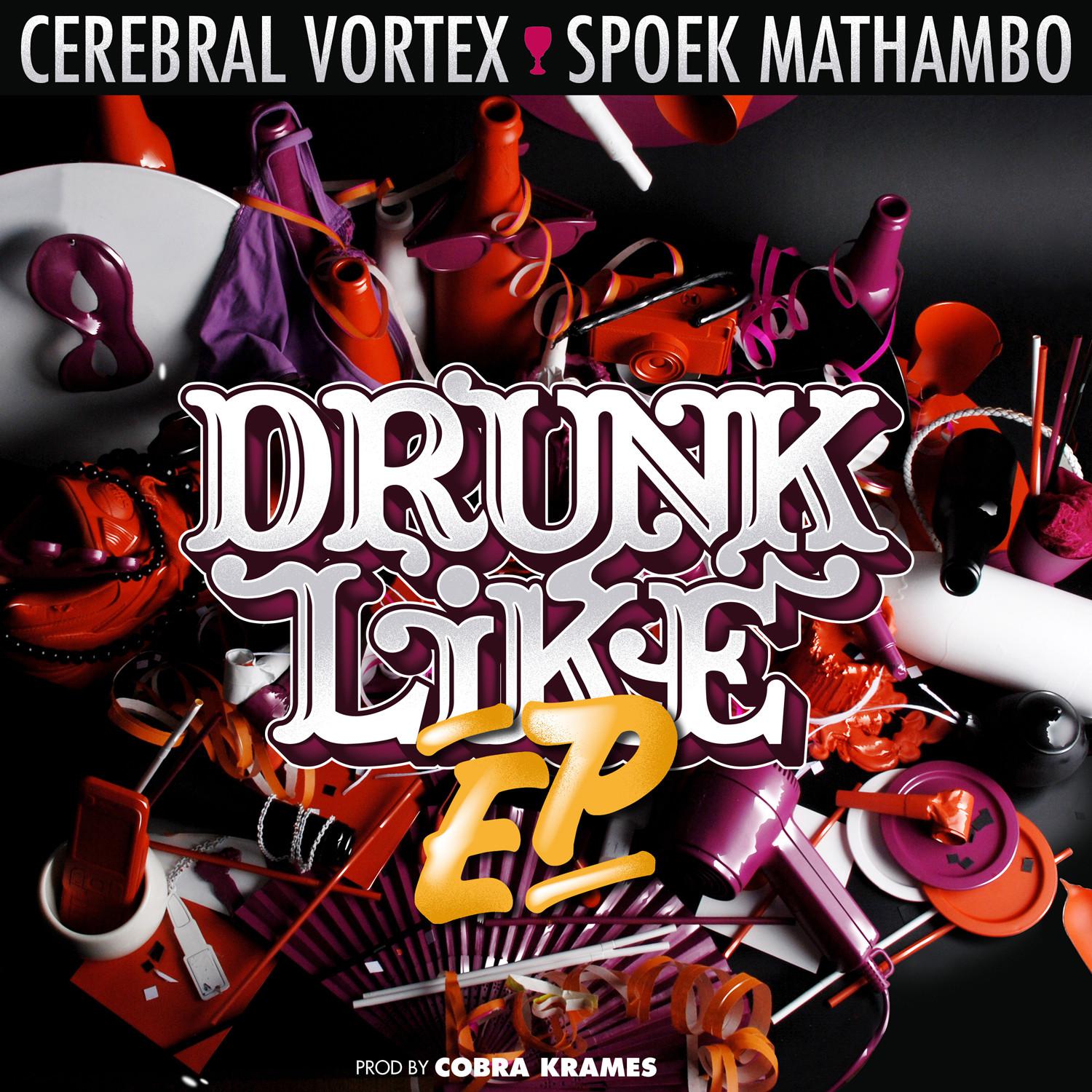 Drunk Like EP