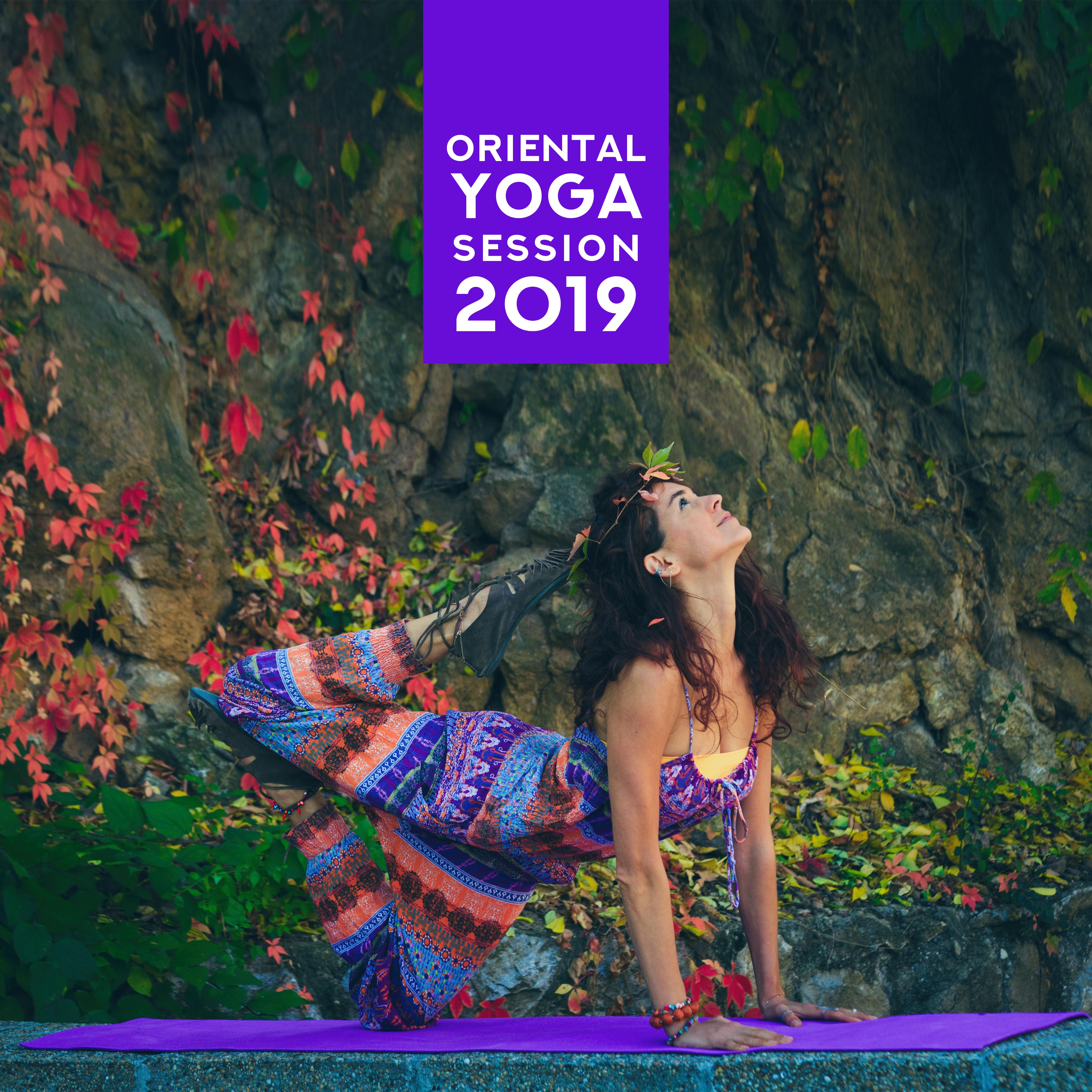 Oriental Yoga Session 2019 – Meditation New Age India Music