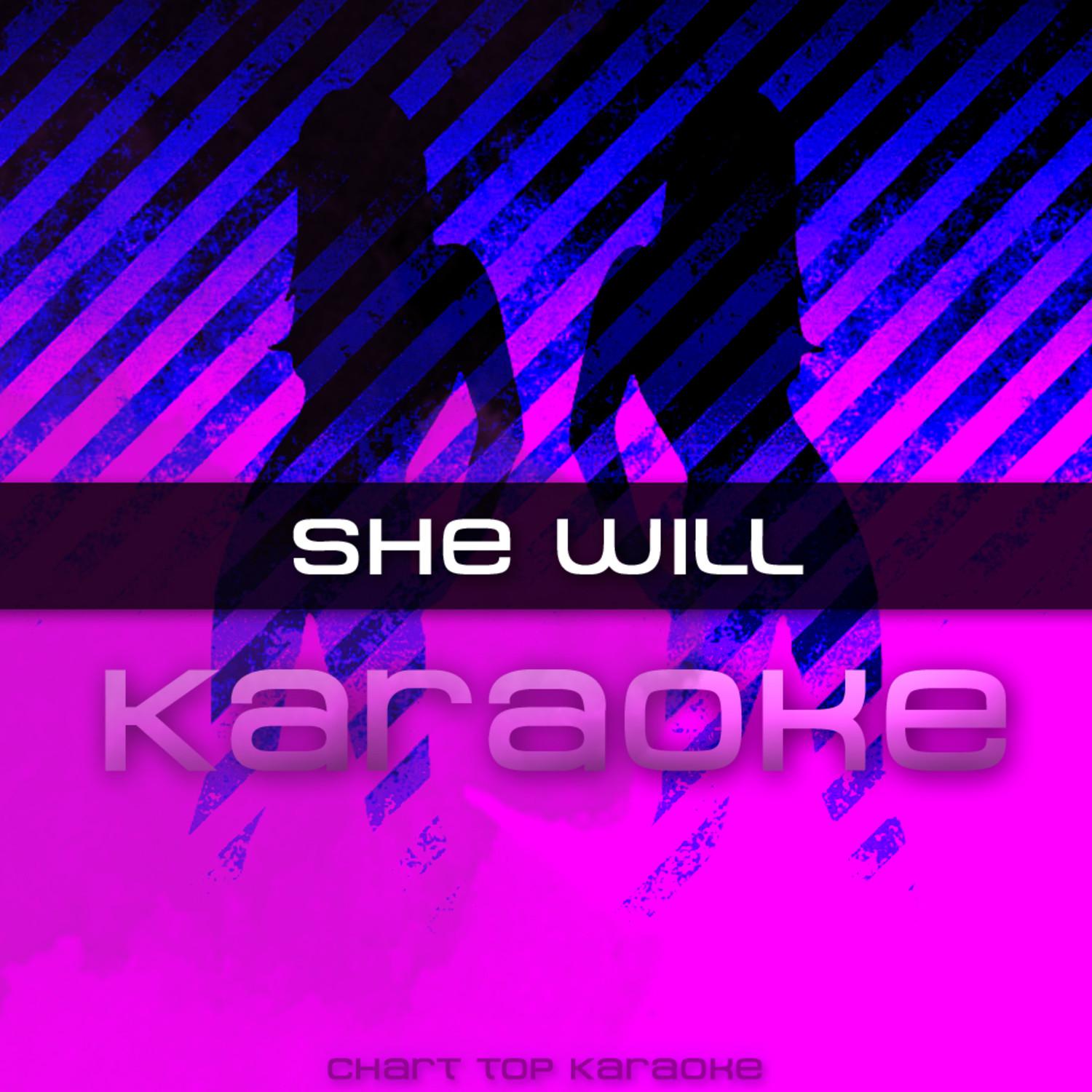 She Will - Single