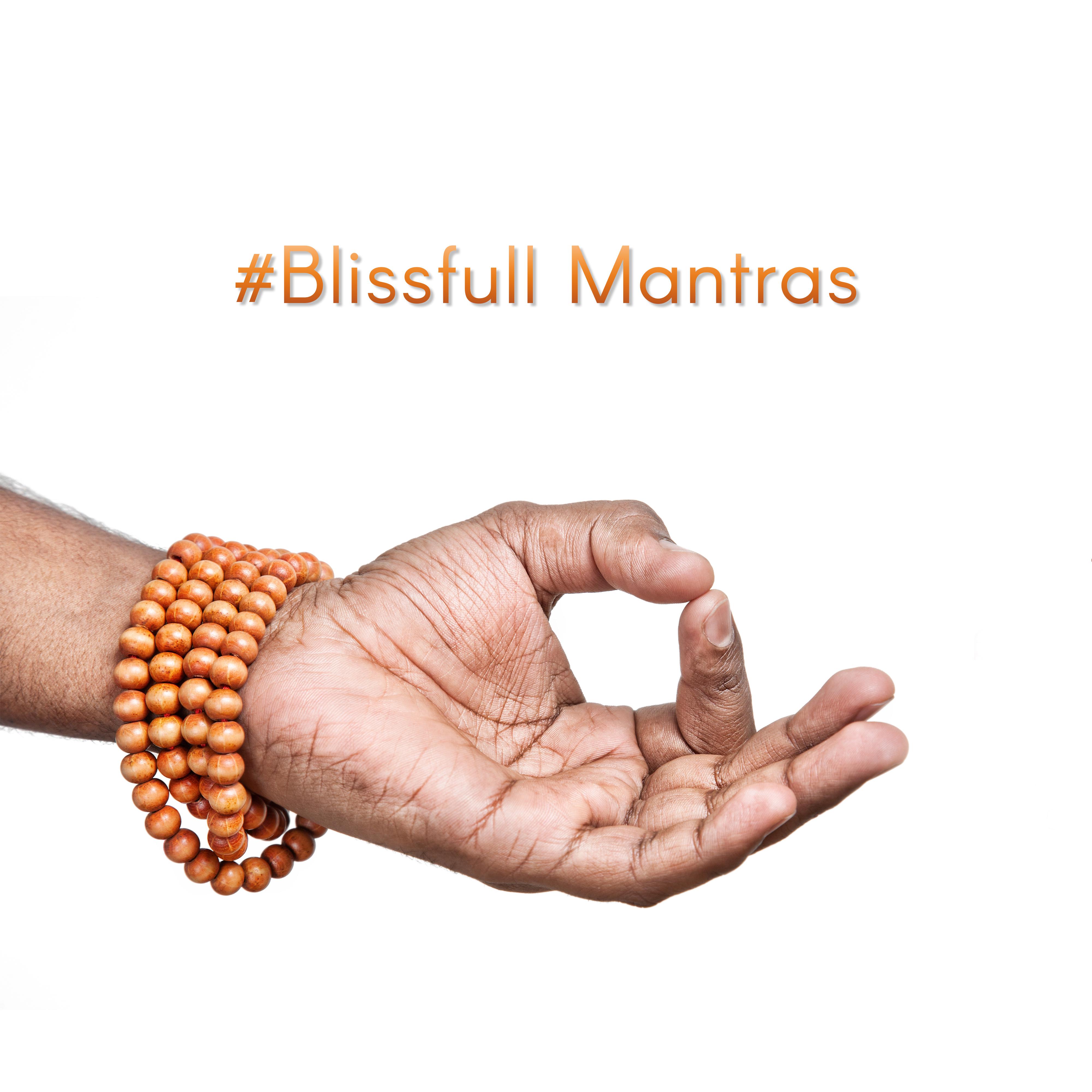 #Blissfull Mantras – Best Yoga Collection 2019, Healing Music for Deep Meditation, Inner Harmony, Meditation Therapy, Meditation Music Zone