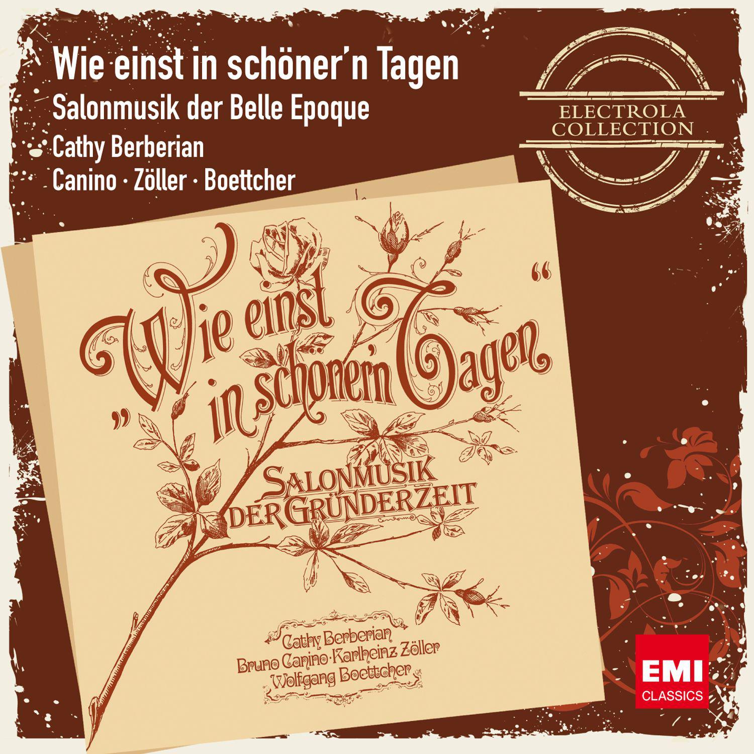 Wie einst in schöner'n Tagen - Salonmusik der Belle Epoque