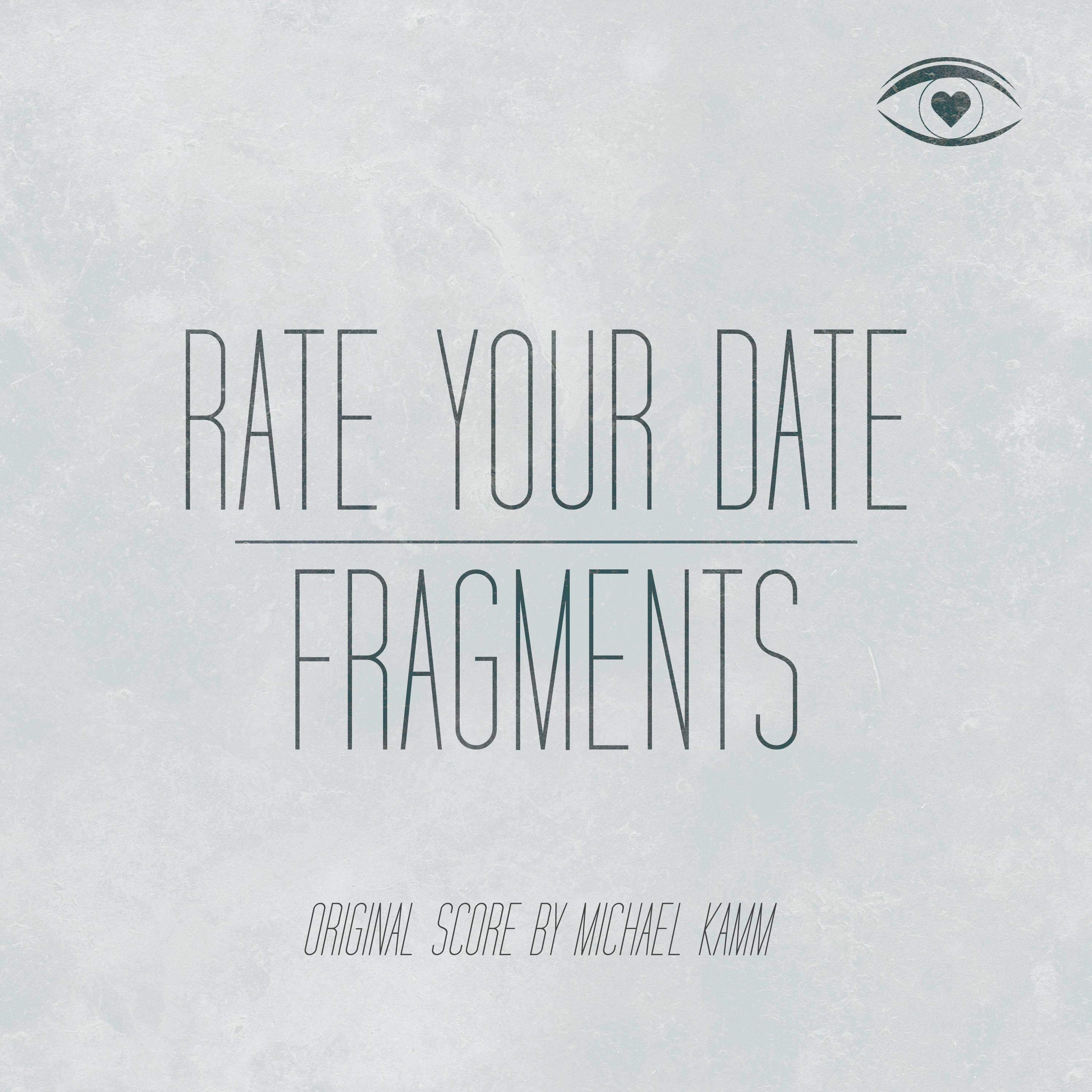 Rate Your Date - Fragments